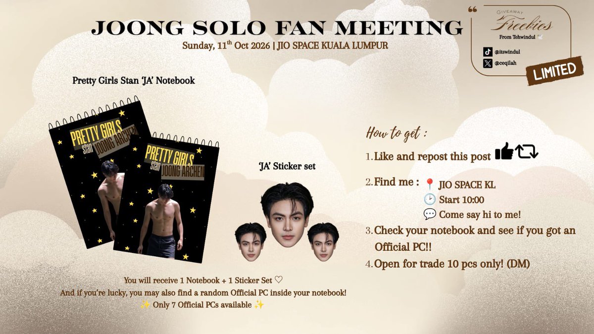 ceqilah's tweet photo. #JoongArchen 
#Joong1stFMinKualaLumpur 

[GIVEAWAY FREEBIES] JOONG SOLO FAN MEETING IN KUALA LUMPUR🎉

📍 JIO SPACE
🗓️ Sun, 11 Oct 2026
⏱️ Start 10:00 🇲🇾 
📌 LIMITED QUANTITY

See you <3 https://t.co/ox7vrPe6LC