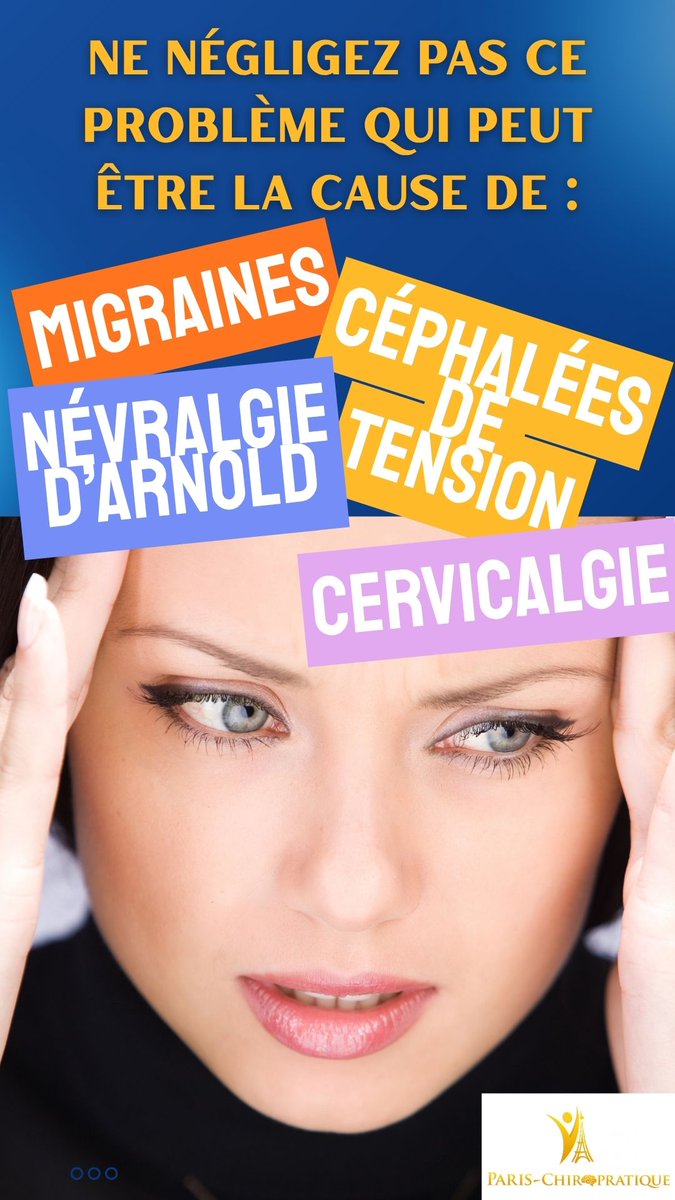 Paris_Chiro16's tweet photo. La cause trop souvent négligée des migraines, céphalées, névralgie d'Arnold et algie vasculaire de la face !

https://t.co/a3CnLbHBO4 https://t.co/fAI79x3gw4