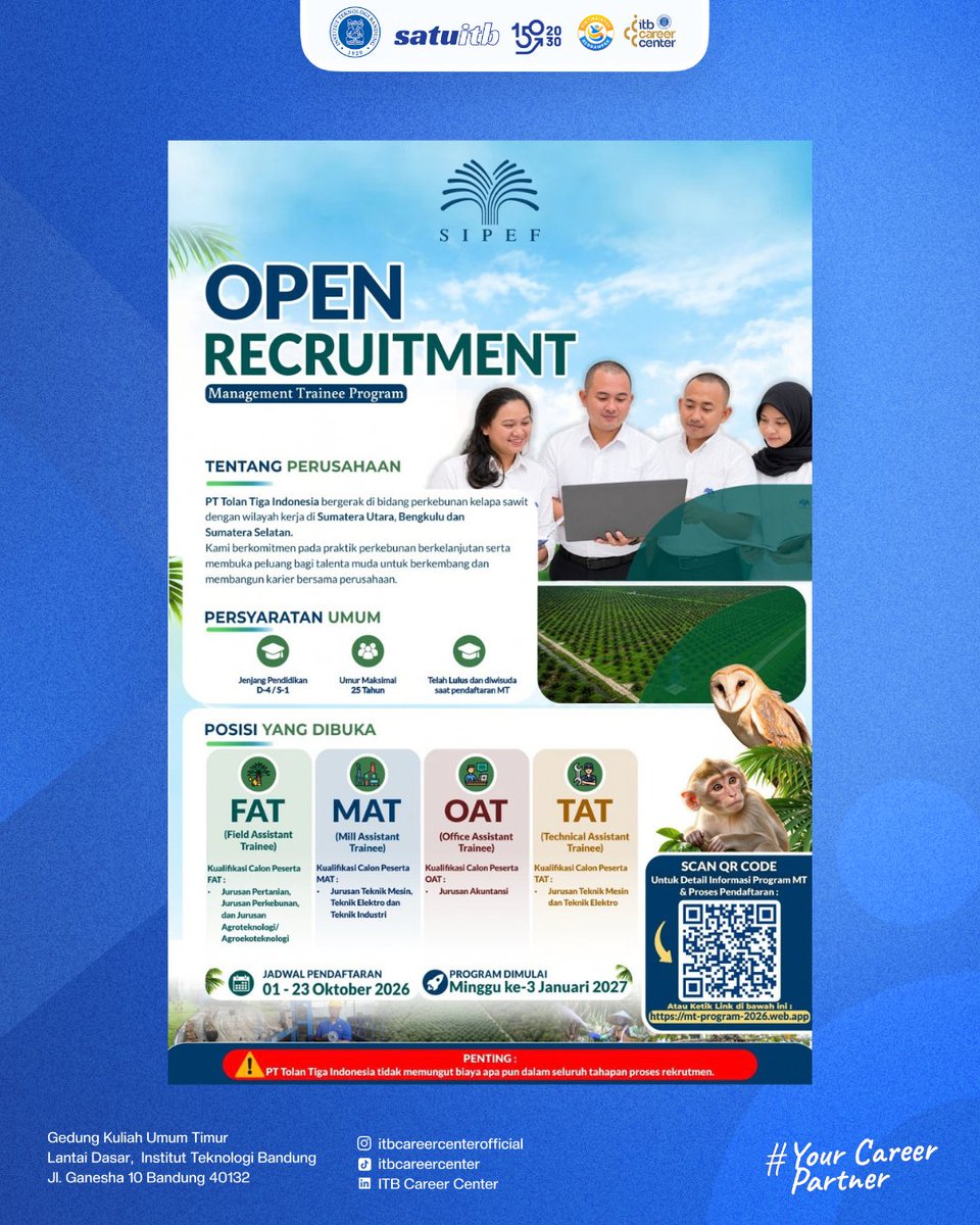 ITBCareerCenter's tweet photo. [LOWONGAN KERJA]

🚀 Saatnya melangkah lebih jauh dalam kariermu!

Kabar baik nih —
PT Tolan Tiga Indonesia lagi buka lowongan untuk posisi
🎯Management Trainee Program

✨ Cek detail lengkap dan posisi lainnya hanya di
👉 https://t.co/Po2EO7TD5e
✨ Lamar sebelum 23 Oktober 2026 https://t.co/igXbJCVtK2