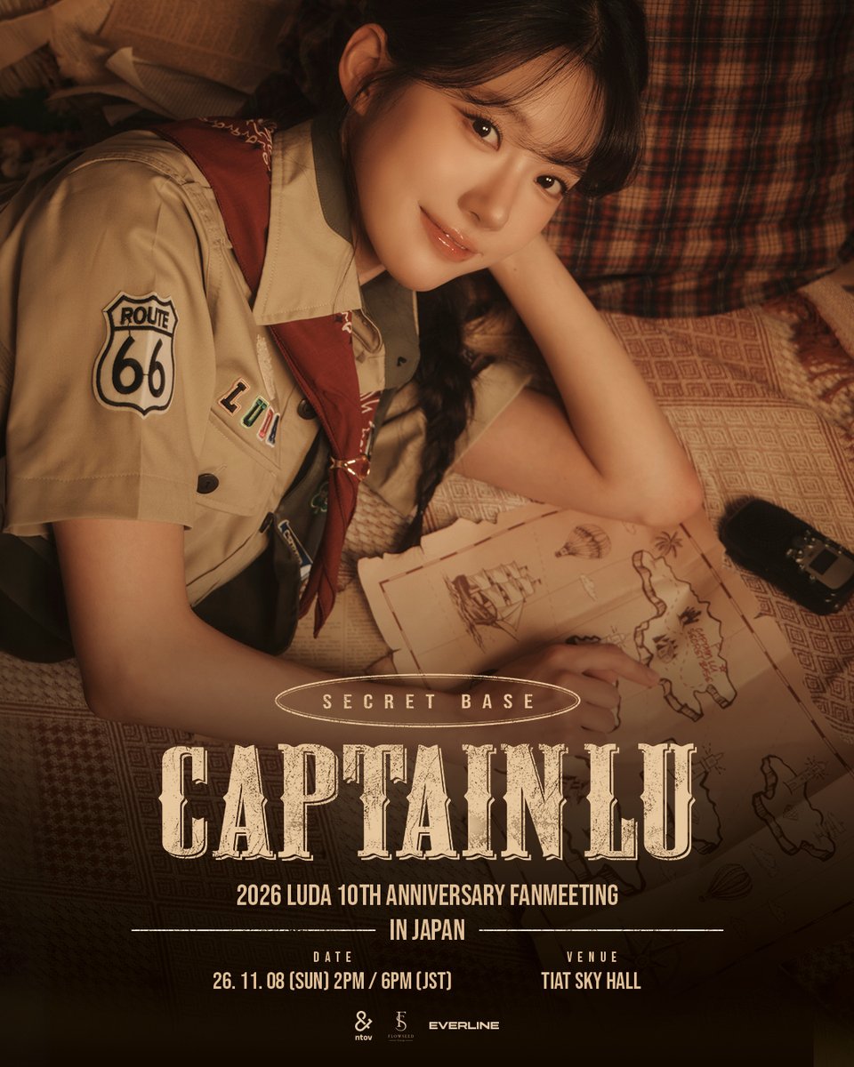 EVERLINESHOP's tweet photo. [📢] #LUDA #루다 #이루다 

2026 LUDA 10th Anniversary FANMEETING [CAPTAIN LU : SECRET BASE] IN JAPAN

🌟 COMING SOON 🌟

🗓️ 2026.11.08 (SUN) 2PM / 6PM (JST)
📍 TIAT SKY HALL

#2026_LUDA_10th_Anniversary_FANMEETING_IN_JAPAN #CAPTAIN_LU_SECRET_BASE
#EVERLINE #에버라인 https://t.co/IWGrD0TTDj