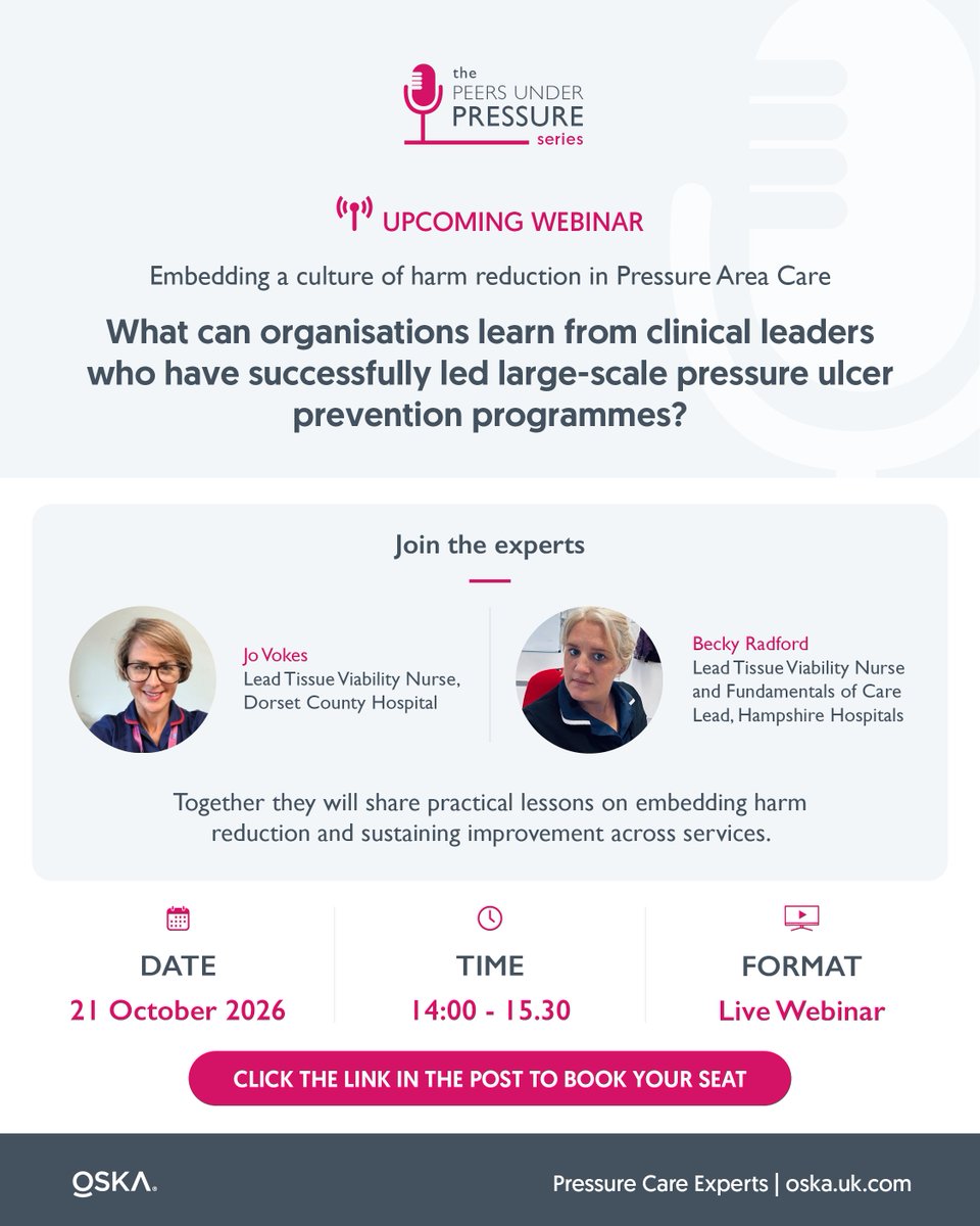 askOSKA's tweet photo. FREE WEBINAR: Embedding a culture of harm reduction in Pressure Area Care. Join Lead Tissue Viability Nurses Jo Vokes (Dorset County Hospital) and Becky Radford (Hampshire Hospitals) to share what worked and what others can learn. CPD eligible. Wednesday 21 Oct 2026, 14.00–15.30. https://t.co/9WPLzgyTlC