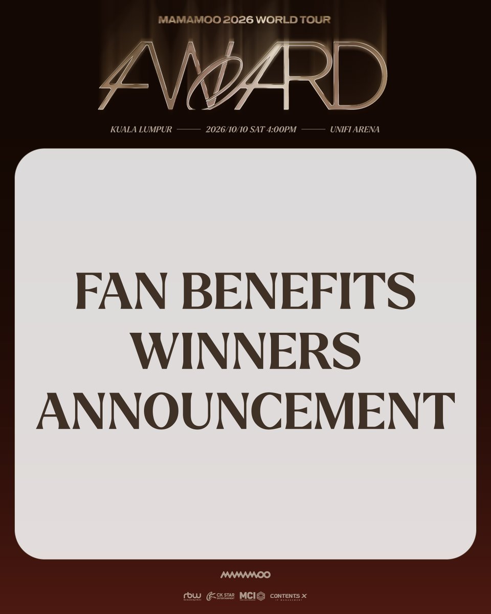 ckstarmy's tweet photo. Congratulations to all the lucky MOOMOO! 🎉
Check the list to see if you’re one of the lucky winners ✨

See you soon 💚

𝐌𝐀𝐌𝐀𝐌𝐎𝐎 𝟐𝟎𝟐𝟔 𝐖𝐎𝐑𝐋𝐃 𝐓𝐎𝐔𝐑 <𝟒𝐖𝐀𝐑𝐃> 𝐢𝐧 𝐊𝐔𝐀𝐋𝐀 𝐋𝐔𝐌𝐏𝐔𝐑
📅 10 Oct 2026 (Sat)
⏰ 4.00 PM
📍 Unifi Arena

𝐒𝐞𝐜𝐮𝐫𝐞 𝐘𝐨𝐮𝐫 𝐓𝐢𝐜𝐤𝐞𝐭𝐬 𝐍𝐨𝐰
via https://t.co/538ircMiL7

𝐓𝐢𝐜𝐤𝐞𝐭 𝐏𝐫𝐢𝐜𝐞
VIP: RM 1068
CAT 1: RM 938
CAT 2: RM 838
CAT 3: RM 688
CAT 4: RM 588
CAT 5: RM 488
CAT 6: RM 388
*All seated, ticket price excludes booking fees

#MAMAMOO #4WARD
#Solar #MoonByul #WheeIn #HwaSa
#MAMAMOO_2026_WORLD_TOUR #MAMAMOO2026
#CKStarEntertainment #CKStarMY