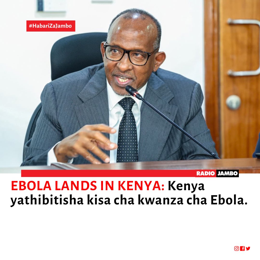RadioJamboKenya's tweet photo. EBOLA LANDS IN KENYA!!!

Kenya yathibitisha kisa cha kwanza cha Ebola. Health CS Aden Duale ametangaza kuwa kesi hiyo inahusiana na mgonjwa aliyetokea Congo.

#JamboMassawe #KituoChaWakenya https://t.co/B7lf0oVhmB