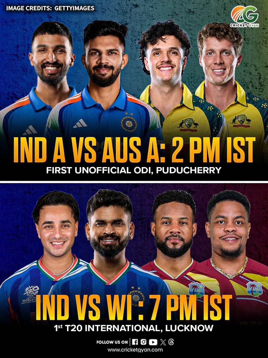 cricketgyann's tweet photo. 🔥🏏 DOUBLE HEADER. DOUBLE THE EXCITEMENT. 🇮🇳🔥
🇮🇳 INDIA A vs AUSTRALIA A — 2 PM IST
📍 Puducherry | 1st Unofficial ODI: 2 pm
🇮🇳 INDIA vs WEST INDIES — 7 PM IST
📍 Lucknow | 1st T20I
Two matches. One action-packed day! 💥🏏
.
.
#INDVsAUS #INDVsWI #DoubleHeader #T20iCricket #Matchday #Cricket #CricketNews #CricketUpdates #CricketHistory #CricketGyan