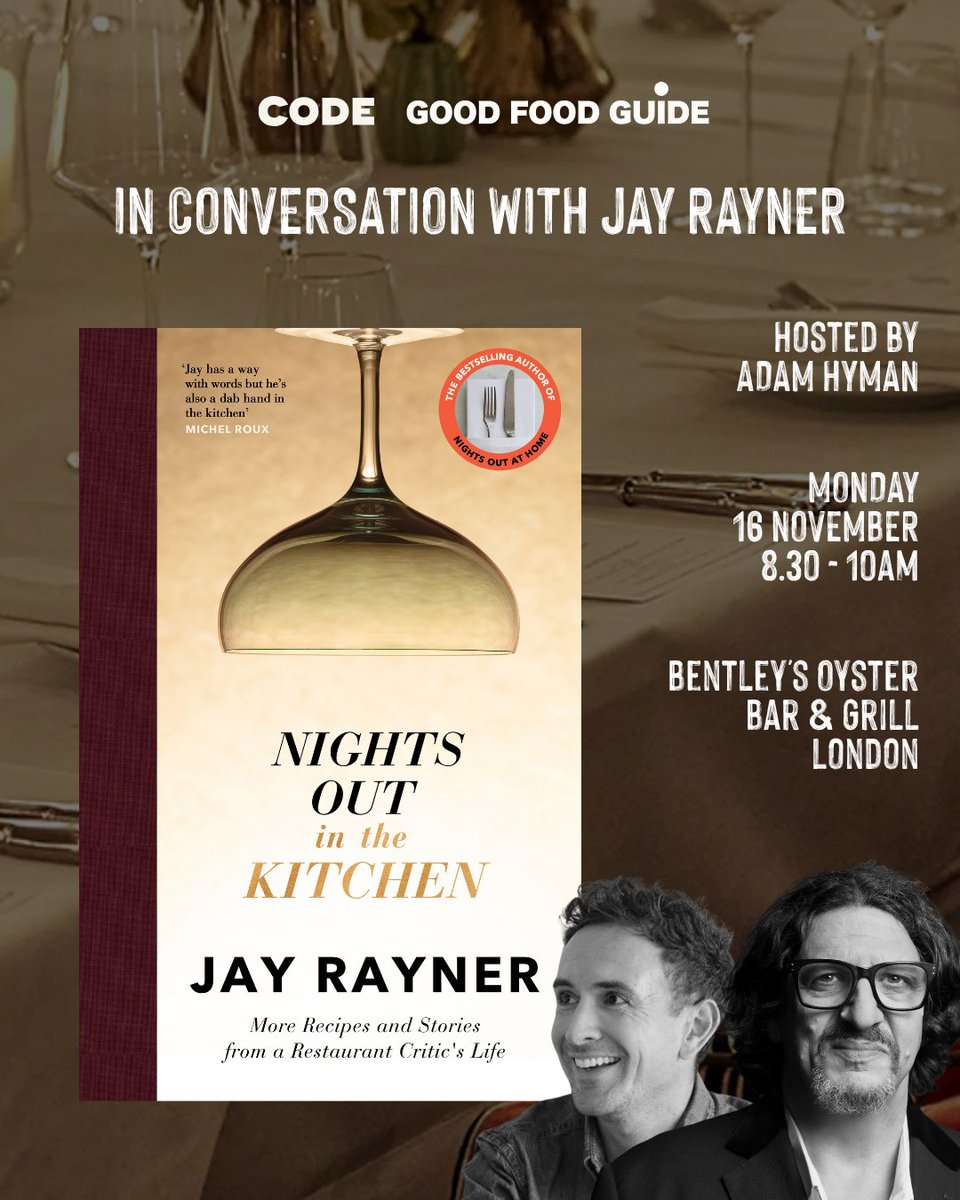 GoodFoodGuideUK's tweet photo. For our next ‘In conversation with’ event, Adam Hyman will sit down with award-winning restaurant critic and broadcaster Jay Rayner to talk about his new book, Nights Out in the Kitchen.
 
Become a member to buy your tickets: https://t.co/exatLGYVg9 https://t.co/TUPpetl4gD