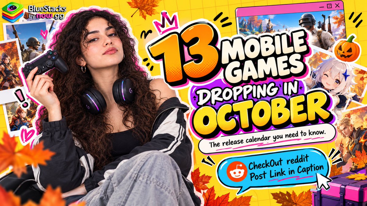 bluestacksinc's tweet photo. 🎮 13 MOBILE GAMES DROPPING IN OCTOBER and we compiled the full release calendar so you don't miss a single one! 🍂🎃

The release calendar you need to know 👇
[Check First Comment For link ]

#BlueStacks #OctoberGaming #MobileGaming #october #NewGames #MobileGame #Halloween https://t.co/cQJ463ja4j