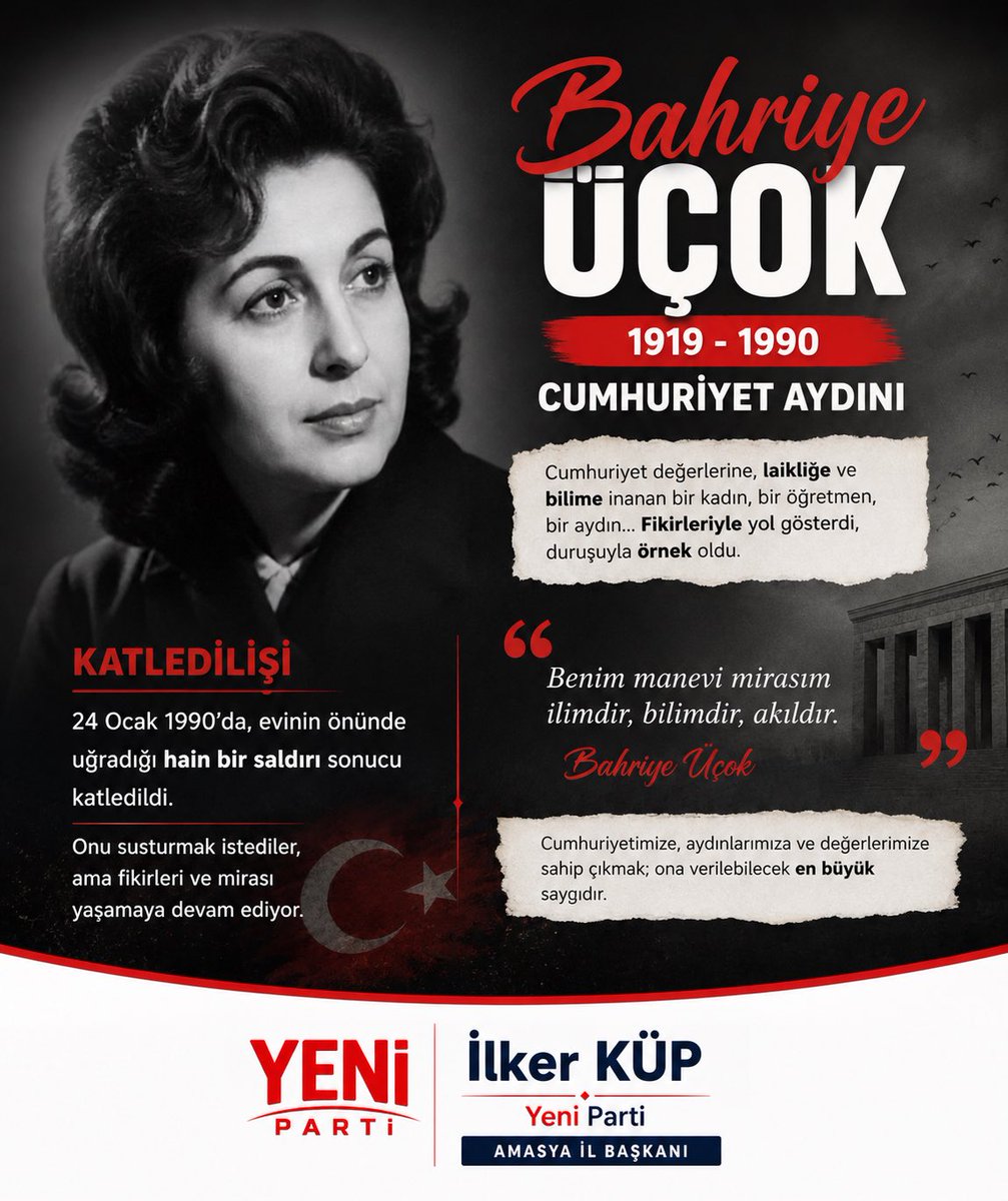 YeniPartiAmasya's tweet photo. Bahriye Üçok’u Saygı ve Özlemle Anıyoruz

Cumhuriyetimizin değerlerine, laikliğe, bilime ve aydınlanmaya ömrünü adayan; düşünceleri ve mücadelesiyle iz bırakan Prof. Dr. Bahriye Üçok’u katledilişinin yıl dönümünde saygı ve rahmetle anıyorum.

Fikirleri, cesareti ve Cumhuriyet değerlerine olan bağlılığı daima yaşayacaktır.

İlker Küp
Yeni Parti Amasya İl Başkanı