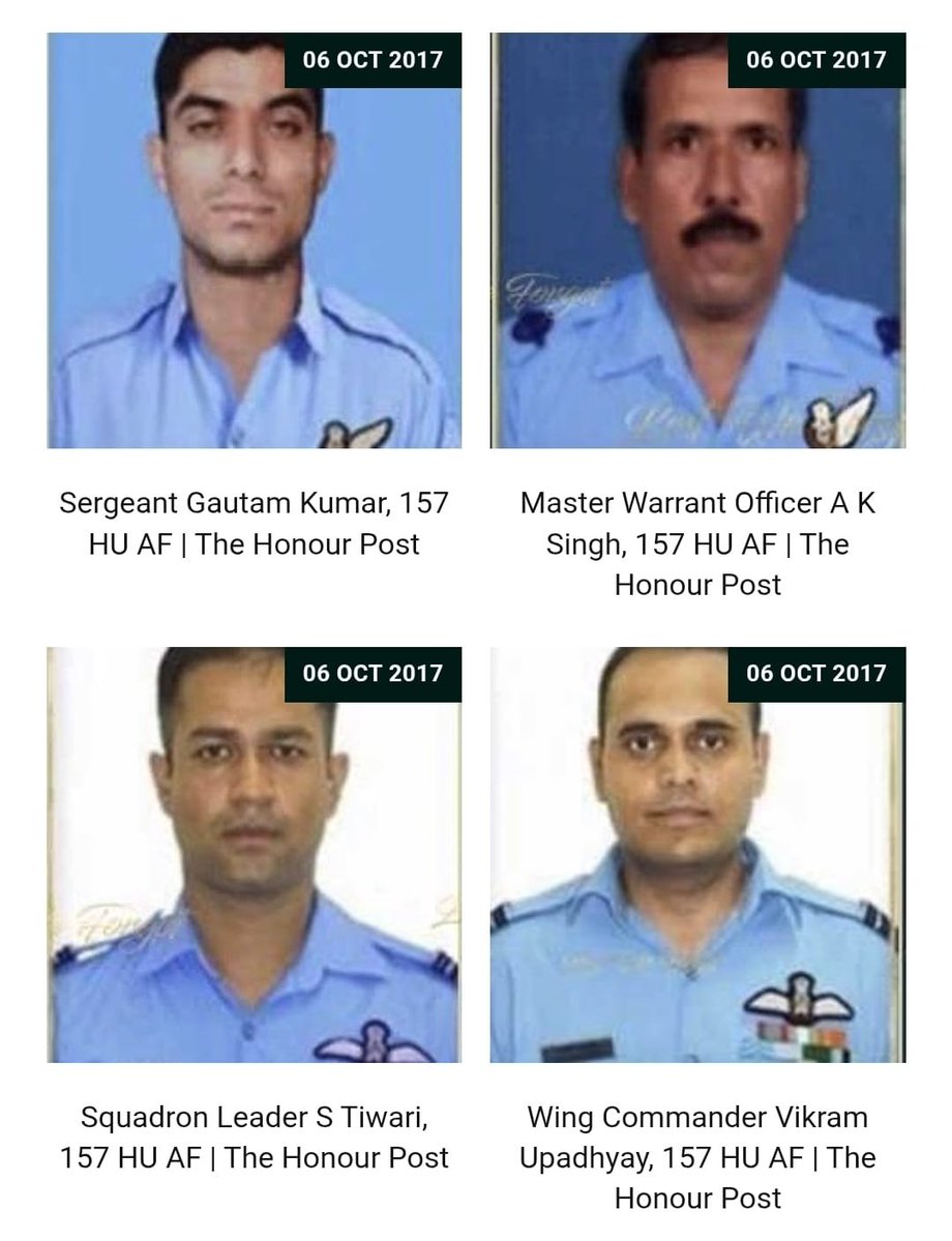 Thehonourpost's tweet photo. 🇮🇳 6 October | Indian Air Force Bravehearts

We remember the Bravehearts of the Indian Air Force who made the supreme sacrifice in the line of duty on 6 October 2017. 🇮🇳

1. Wing Commander Vikram Upadhyay | 157 HU | Captain of the Mi-17 V5. He was flying an air-maintenance sortie carrying supplies to a forward Army post near Tawang, Arunachal Pradesh. The helicopter crashed near the dropping zone and caught fire.

2. Squadron Leader S Tewari | 157 HU | Co-pilot of the Mi-17 V5. He was part of the same air-maintenance mission to deliver supplies to the forward post.

3. Master Warrant Officer A K Singh | 157 HU | Flight gunner aboard the helicopter during the air-maintenance sortie.

4. Sergeant Gautam Kumar | 157 HU | Flight engineer aboard the Mi-17 V5 during the supply mission.

The helicopter crashed at around 0659 hours near the dropping zone after taking off from a helipad north of Tawang. It caught fire immediately. All seven defence personnel aboard, including five IAF personnel and two Army personnel, sustained fatal injuries. A Court of Inquiry was ordered into the accident. 

For detailed profiles, visit: https://t.co/uWIWb5wlTV