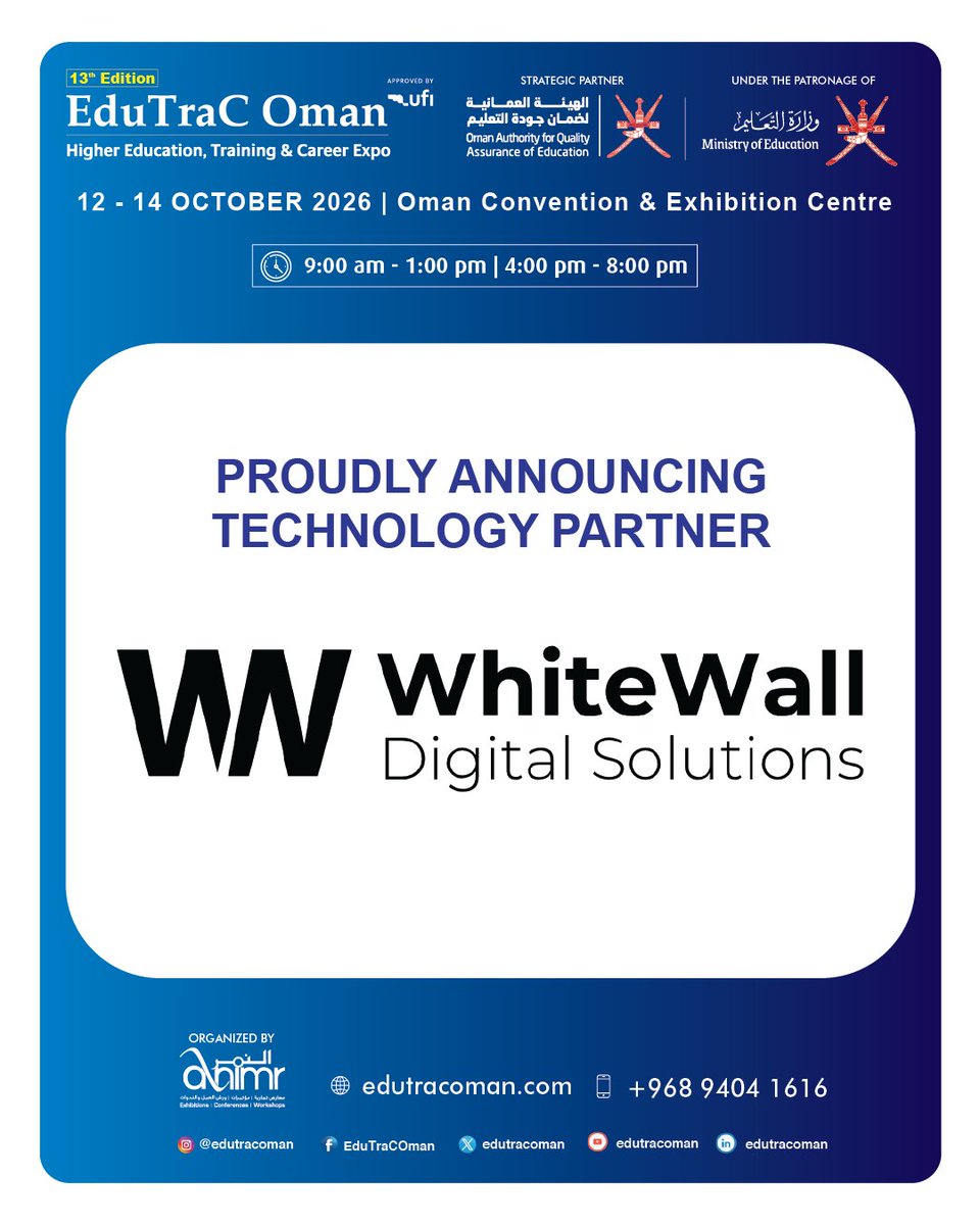 EduTraCOman's tweet photo. We would like to thank our Technology Partner, White Wall Digital Solutions, for their services rendered to EduTraC Oman 2026!
When: 12 - 14 October 2026
Where: Hall 3, Oman Convention & Exhibition Centre
#edutrac #oman #edutrac2026 #schools #studentslife https://t.co/VtZFYh6awX