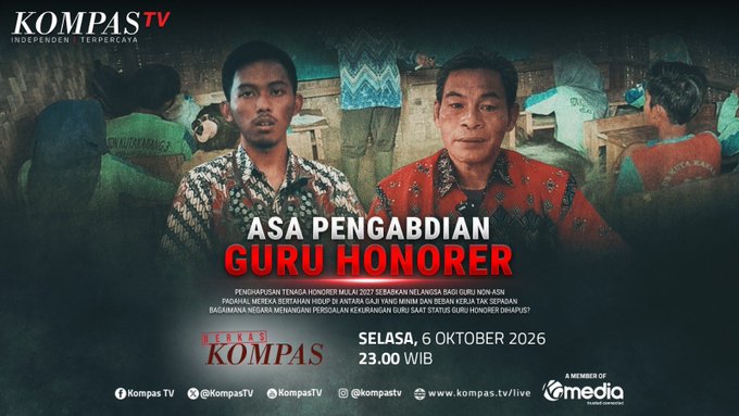 The image is a promotional graphic for KompasTV's "Berkas Kompas" episode titled "ASA PENGABDIAN GURU HONORER," featuring two male teachers in batik shirts, with text announcing the air date of Tuesday, October 6, 2026 at 23:00 WIB and the KompasTV social handles and live stream link at the bottom, directly aligning with the accompanying post's viewing details.