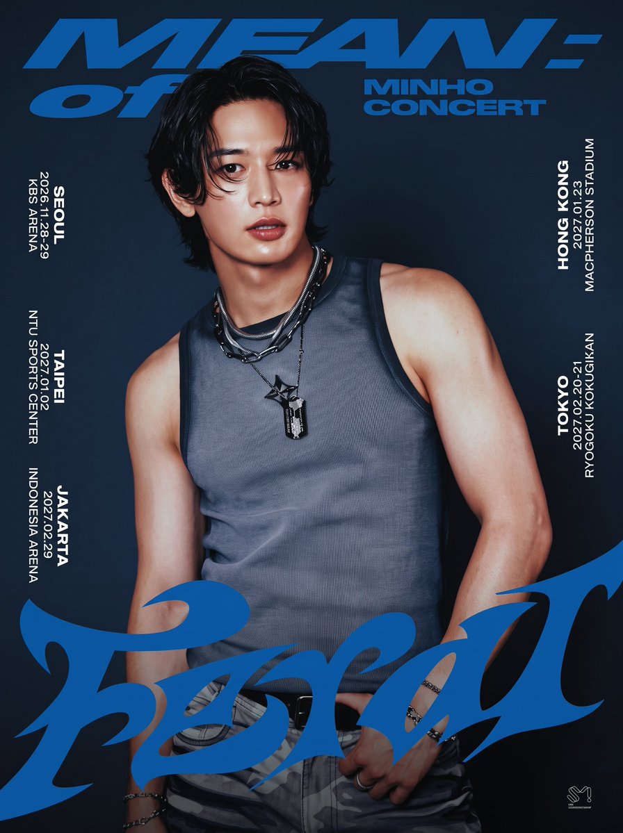 taniaiue0's tweet photo. MINHO CONCERT <MEAN : of feral>
TOUR SCHEDULE

[JAKARTA]
📍INDONESIA ARENA
📅 February 29, 2027

#MINHO #민호
#SHINee #샤이니
#MINHOTOUR #MEANOFFERAL https://t.co/hWmYSRgsnG