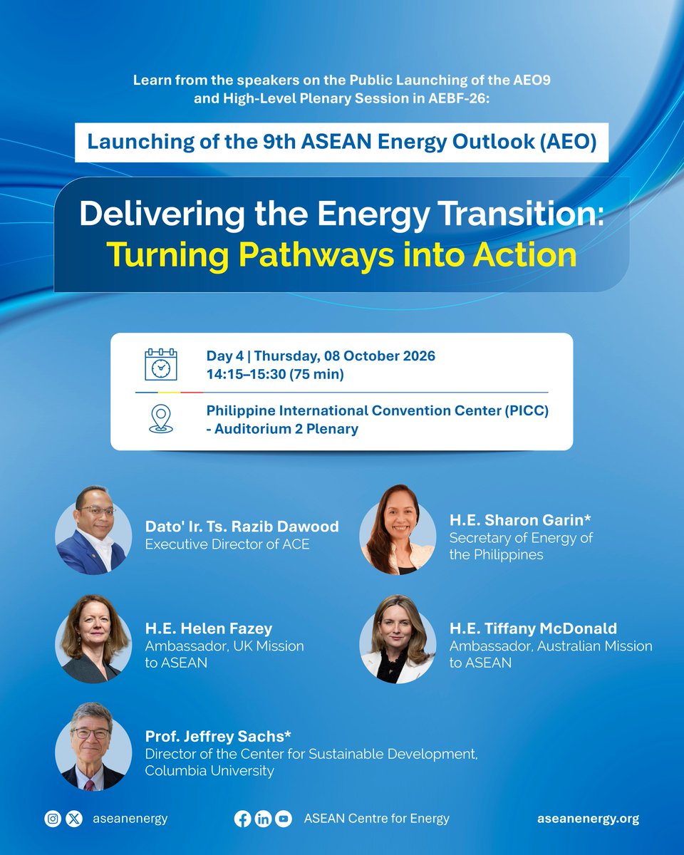 aseanenergy's tweet photo. Join the Public Launching of AEO9 and the High-Level Plenary Session at AEBF-26.
Thursday, 8 October 2026
14:15-15:30
Philippine International Convention Center (PICC), Manila
#AE09 #AEBF26 #PoweringASEAN #EnergyTransition #ASEANUKGTF #UKASEAN5 #AdvancingTogether https://t.co/dMzesGAuPB
