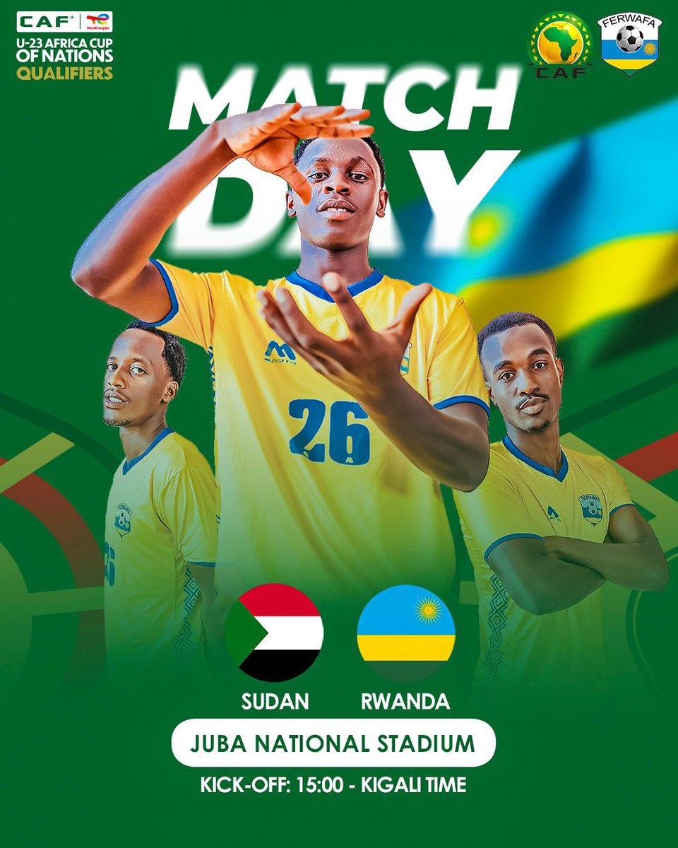 RwandaSport2day's tweet photo. MATCHDAY | U-23 AFCON QUALIFIERS

Rwanda U23 are set to face Sudan U23 in the return leg of the TotalEnergies CAF U-23 AFCON Qualifiers.

Holding a 3–0 advantage from the first leg in Kigali,

🇸🇩 Sudan U23 🆚 Rwanda U23 🇷🇼
🏟️ Juba National Stadium
⏰ 15:00 https://t.co/SlzQ5wWXAg