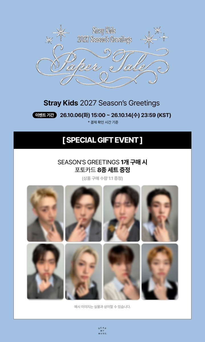 dearmymuse_foru's tweet photo. #StrayKids #스트레이키즈
Stray Kids 2027 Season's Greetings [Paper Tale]
PRE-ORDER EVENT

🗓️ 10.06(화) 15:00 ~ 10.14(수) 23:59 (KST)

🔗 KR https://t.co/4ugLThYX3x
🔗 GLOBAL https://t.co/kSkdj8Lc2n https://t.co/VfxiUKmK9U