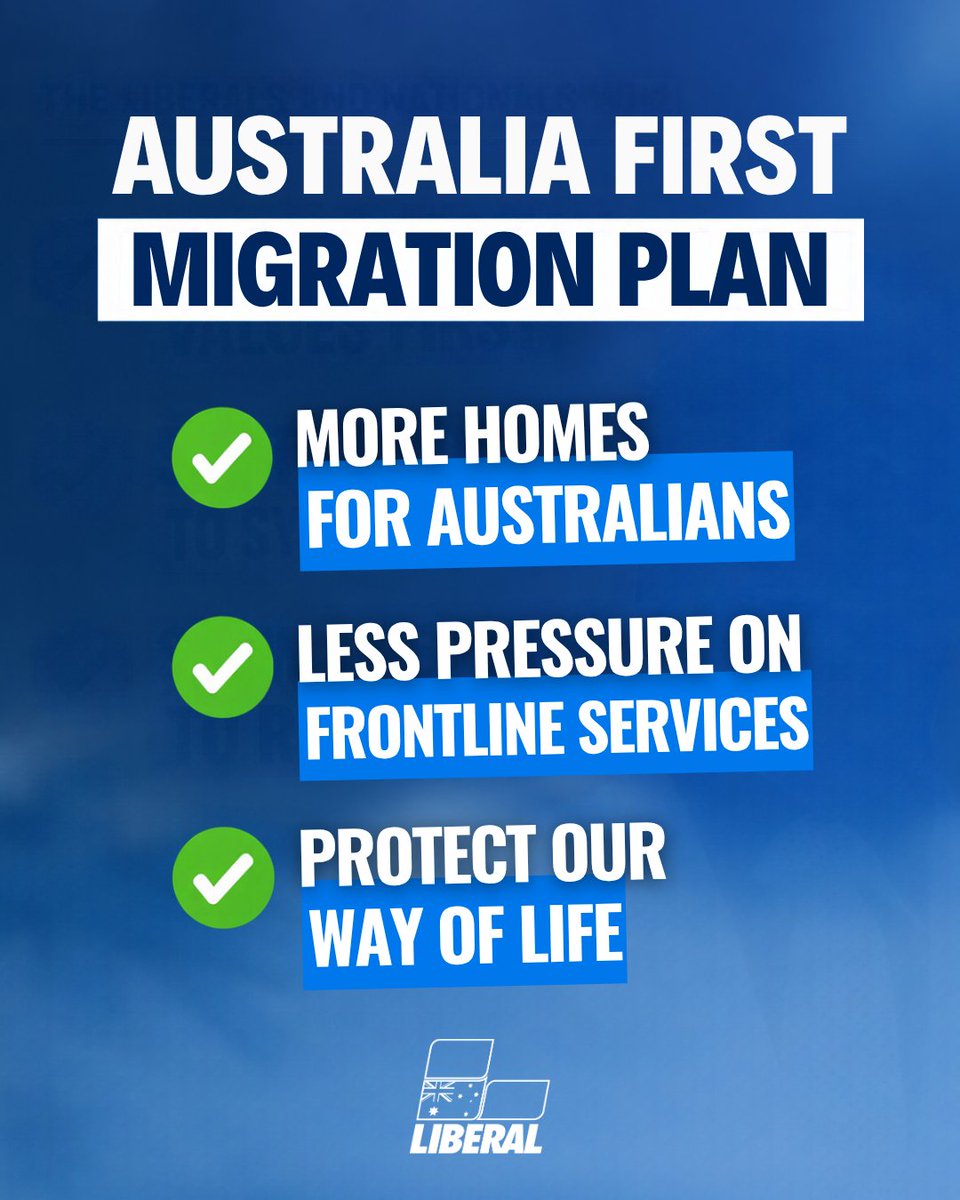 SenatorCash's tweet photo. The Liberals and Nationals will deliver the largest immigration cut in Australian history.

More homes for Australians, less pressure on frontline services.

Our priority is clear: put Australians first and protect our way of life.

Read Our Plan: https://t.co/2iRalYt4mt https://t.co/KNdvUS4Vhw