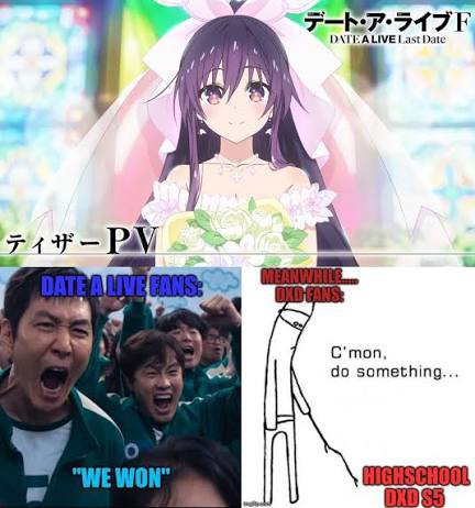 spiritsavior204's tweet photo. #datealive #dxd this is honestly one of my gripes about the dxd fandom they are literally the next hollow knight silksong believers hope y'all get a season 5 https://t.co/jYuRTtFFbh