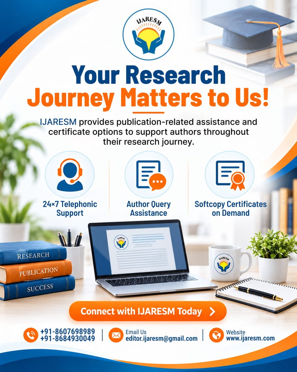 IJARESMJournal's tweet photo. 📚 Your Research Journey Matters to Us!
IJARESM supports authors throughout their research journey with:
📞 24×7 Telephonic Support
💬 Author Query Assistance
🌐 https://t.co/TAYaLmz17z
#IJARESM #Research #ResearchPublication #AcademicResearch #ResearchJournal https://t.co/JlKOfAM2Bd
