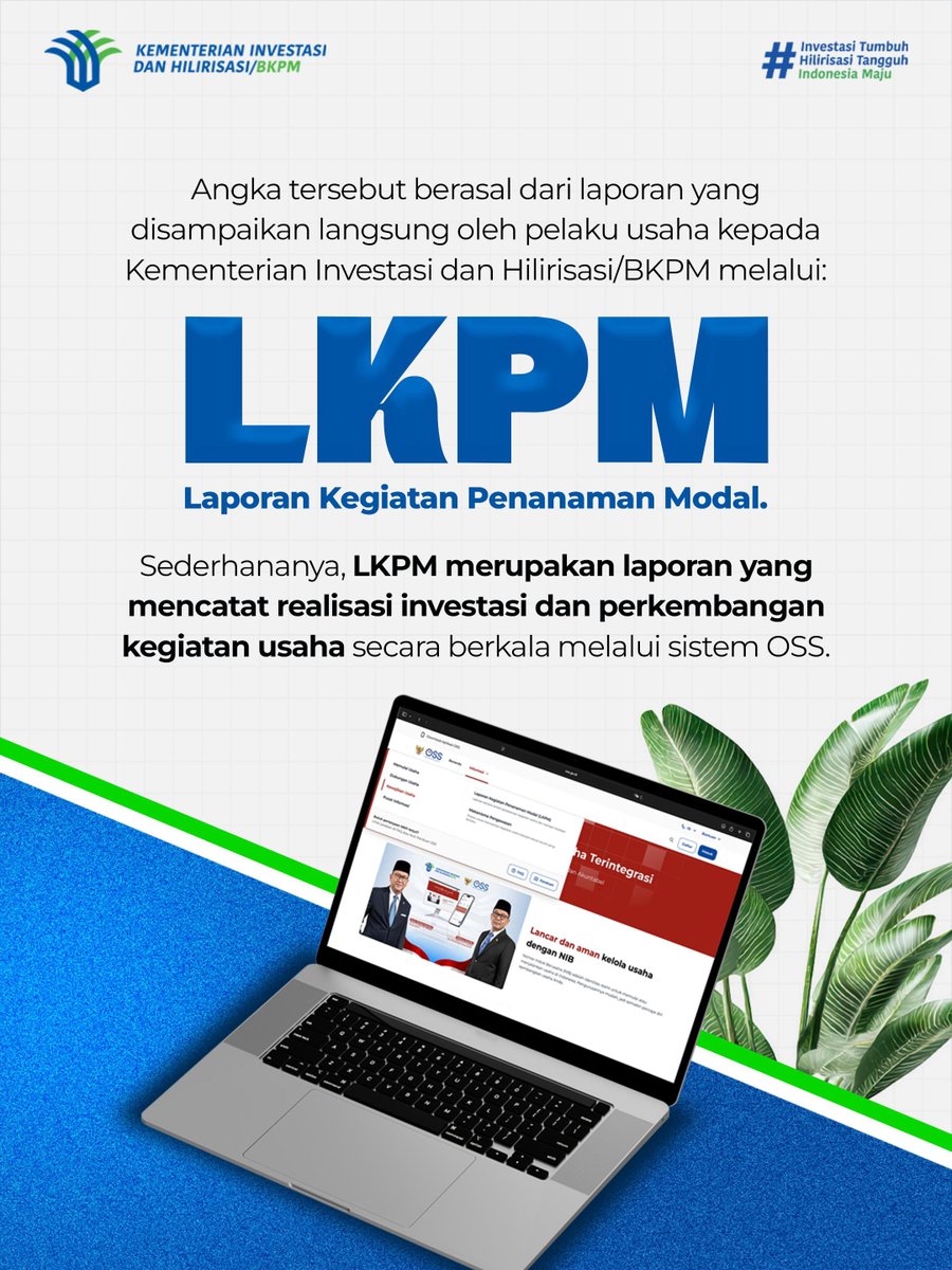 bkpm's tweet photo. LKPM adalah Laporan Kegiatan Penanaman Modal yang mencatat realisasi investasi dan perkembangan kegiatan usaha dilaporkan melalui OSS.

**

LKPM, or Investment Activity Report, records investment realization and business activity progress reported by businesses through the OSS. https://t.co/lDfgm6DBOv