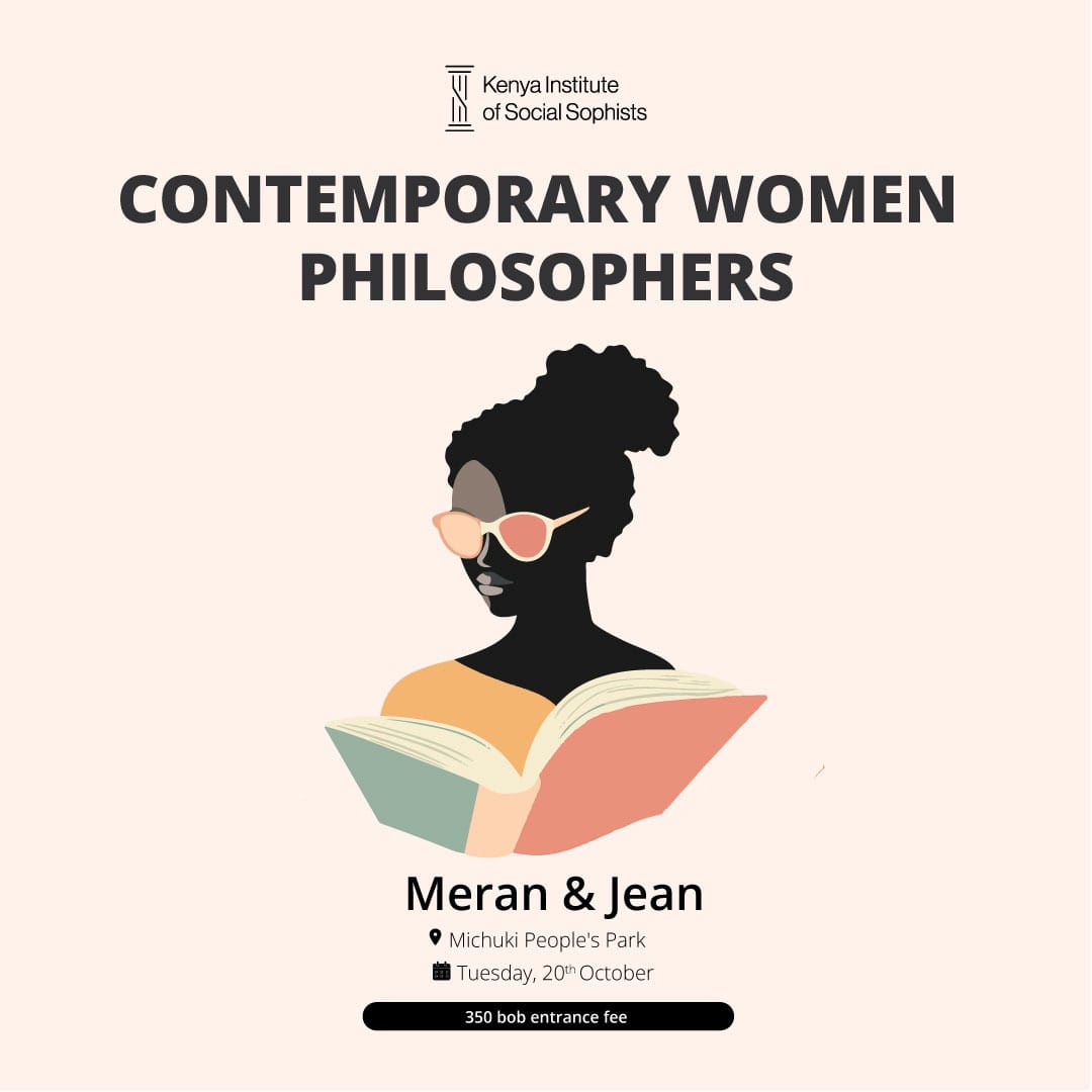 SophistsKe's tweet photo. Modern society is buckling under systemic weight: political fragility, economic inequality, ethical confusion around tech, and shifting social contracts.  Women consistently absorb the highest cost of these failures through formal and informal gendered precarity such as unfairly compensated labor in the first case and cultural sterotypes and attitudes in the latter. 

That is why, as our presenters for Kikao II, intend to show, the most critical philosophical interventions today come from women thinkers.