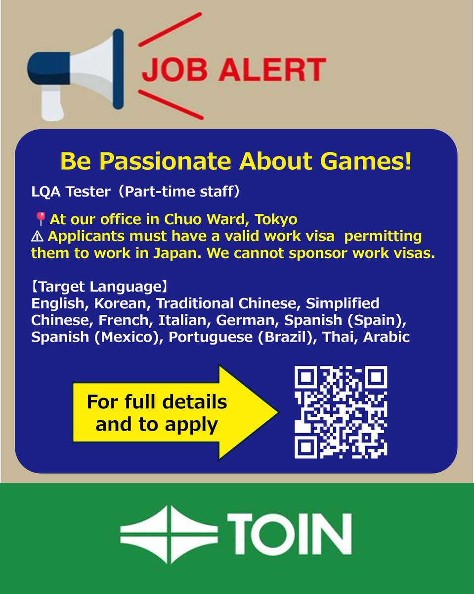 TOIN_Corp's tweet photo. JOB ALERT
Now Hiring: LQA Tester (Part-time staff)
📍At our office in Chuo Ward, Tokyo
*See the reply below for requirements.
*For full details and to apply:
https://t.co/aZfUx00hdL
#LQATester #Localization #GameLocalization #GamingJobs https://t.co/AVjWExUnz1