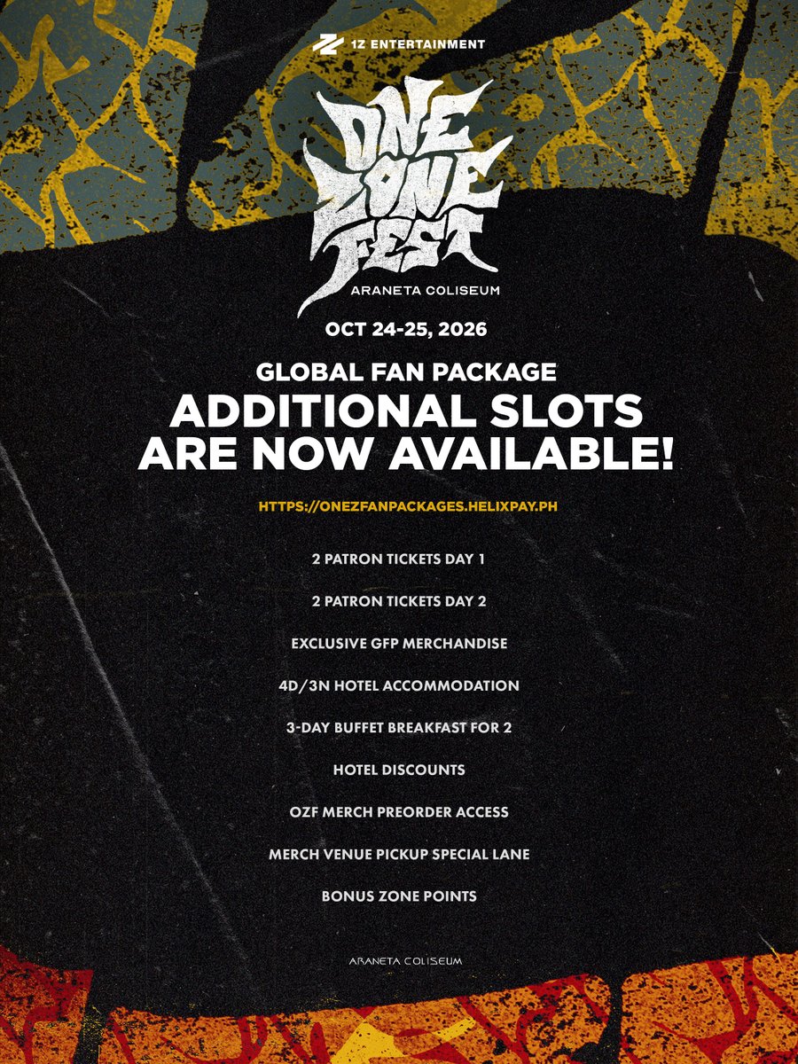 1zentertainment's tweet photo. 📣 ONE ZONE FEST: GLOBAL FAN PACKAGE ADDITIONAL SLOTS NOW AVAILABLE

October 24-25, 2026
Araneta Coliseum

Limited additional slots now open! Secure yours via https://t.co/Wjo1Pjpz81

Stay in the zone for more updates. 👀 

#OZF #OneZoneFest #1ZEntertainment https://t.co/s5QDYlncQX