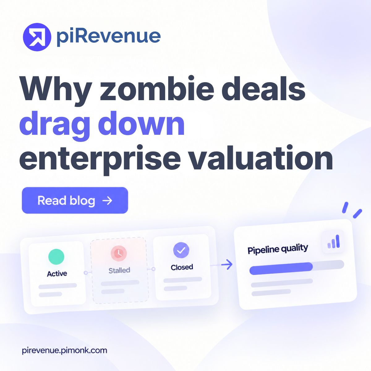 piRevenueX's tweet photo. Zombie deals inflate forecasts, hide real pipeline quality, and keep capital tied to opportunities that are no longer moving. 

Read the blog: https://t.co/YrEvm3Nvrn 

#LaGranja #miino #บันทึกเก้าเดือนของโอ๋เอ๋ #CHANELSpringSummer #ข่มขลังตอนที่5 https://t.co/yBRZ5Tnb46