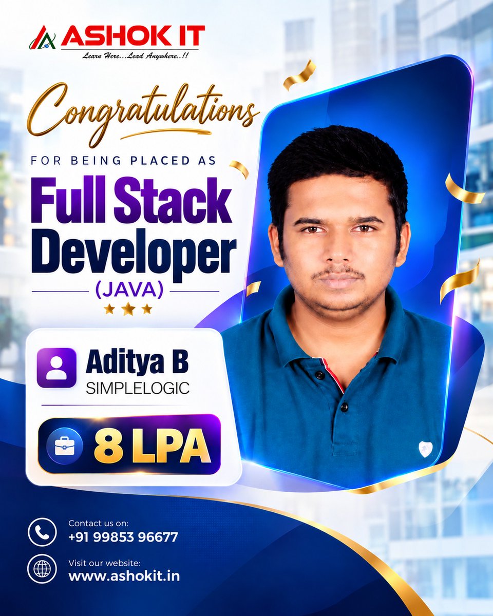 ashokitschool's tweet photo. 🎉 PLACEMENT SUCCESS! 🎉
Congratulations Aditya on your incredible achievement! 🚀
We are proud to announce the successful placement of Aditya as a Full Stack Developer (Java) at SimpleLogic with an impressive ₹8 LPA package! 🚀
#AshokIT #PlacementSuccess #FullStackDeveloper https://t.co/ogbw2kT9LM