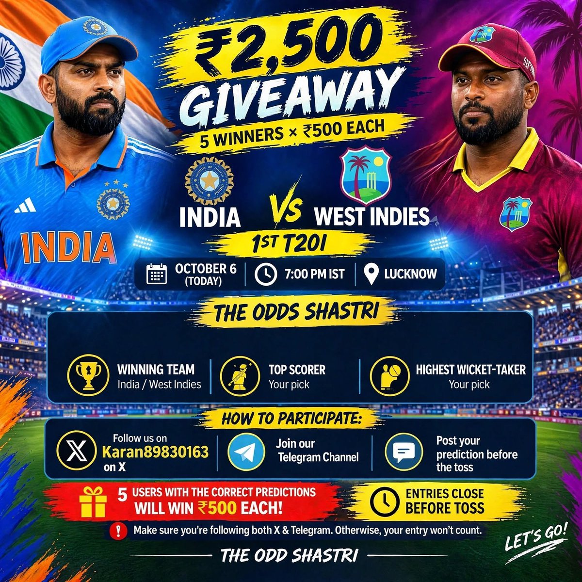 Karan89830163's tweet photo. 🏏🇮🇳 ₹2,500 GIVEAWAY ALERT! 5 WINNERS! 🌴🏏
The action starts TODAY for the 1st T20I: INDIA vs WEST INDIES in Lucknow! Get ready for a cricket showdown.
Want to win? Just predict all three correctly:
1️⃣ Winning Team
2️⃣ Top Scorer (Your pick)
3️⃣ Highest Wicket-Taker (Your pick)
Here's how to enter:
1️⃣ Follow us @Karan89830163 on X (this account).
2️⃣ Join our Telegram Channel (link in bio).
3️⃣ Post your predictions before the toss below in the comments! 👇
5 users with all correct predictions will win ₹500 each! Remember, you MUST be following us on X and Telegram for your entry to count.
Let's go!  #INDvsWI #CricketGiveaway #GiveawayIndia #T20I #Gambling𝕏 #Crickettwitter