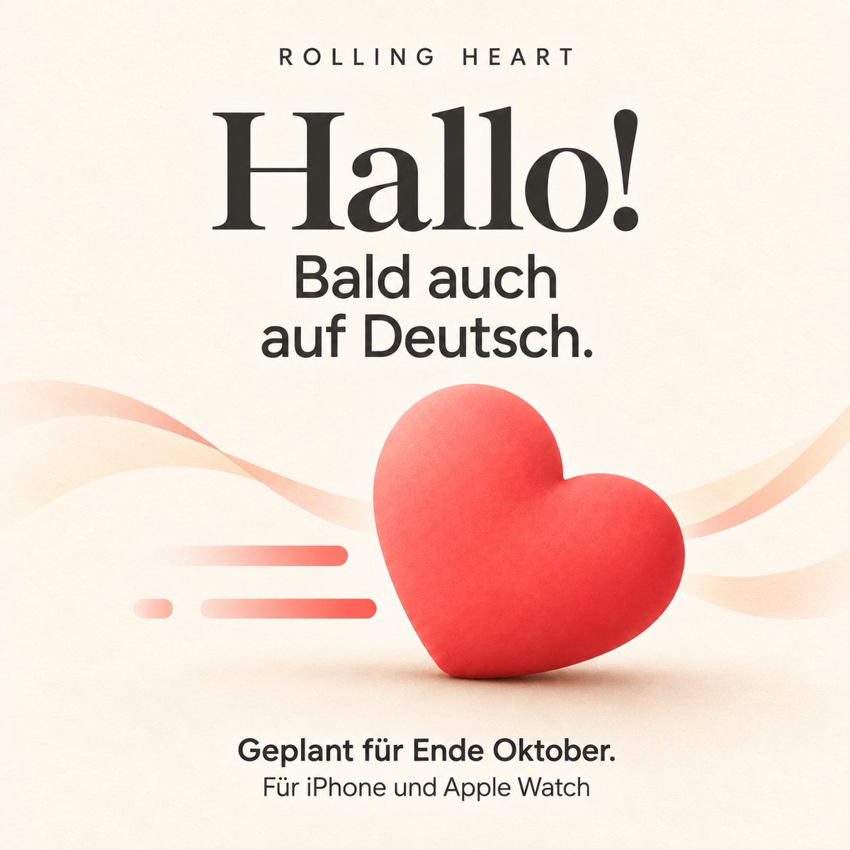 HappyMediaHouse's tweet photo. Hallo zusammen! 👋
Rolling Heart spricht bald Deutsch - auf dem iPhone und der Apple Watch.
Die Veröffentlichung ist für Ende Oktober geplant. Danke für eure Geduld und euer Interesse! ❤️
#RollingHeart #AppleWatch #HappyMediaHouse https://t.co/DTtzL2k8cT