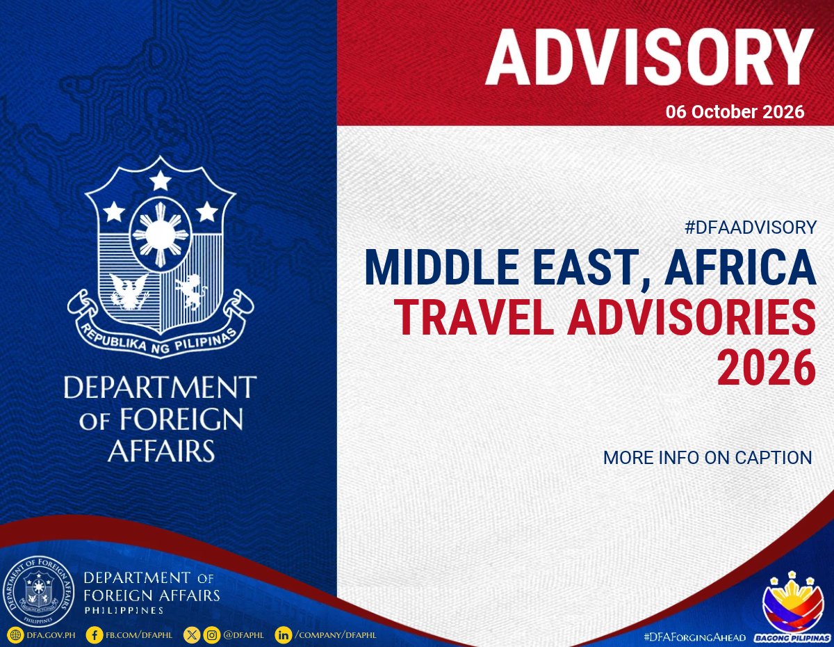 DFAPHL's tweet photo. Middle East and Africa Travel Advisories 2026

Read the full list of travel advisories here 👉 https://t.co/djCBNGSOi7

#DFAForgingAhead https://t.co/wgq5XiDU6I