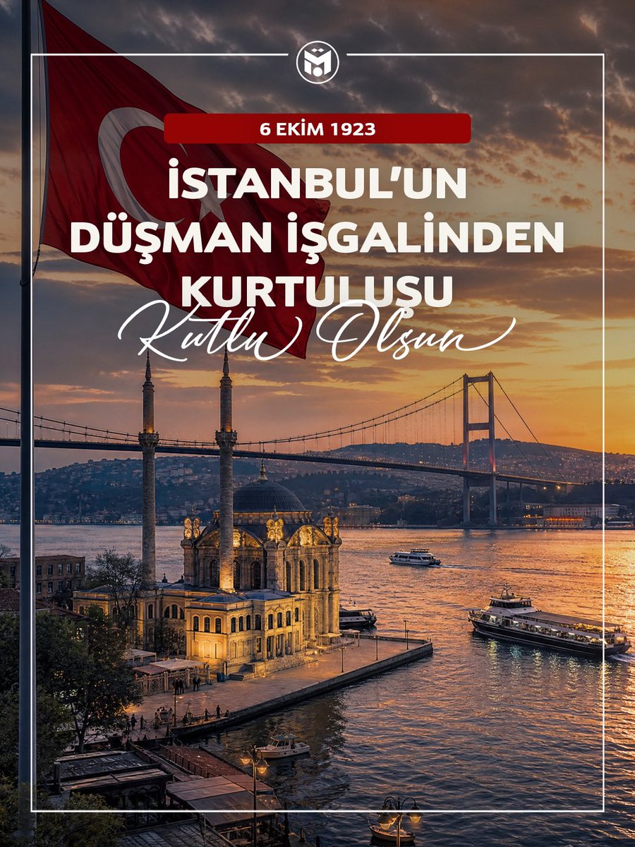 M10's tweet photo. İstanbul’un Düşman İşgalinden Kurtuluşu kutlu olsun! https://t.co/C6qFmb2nSc