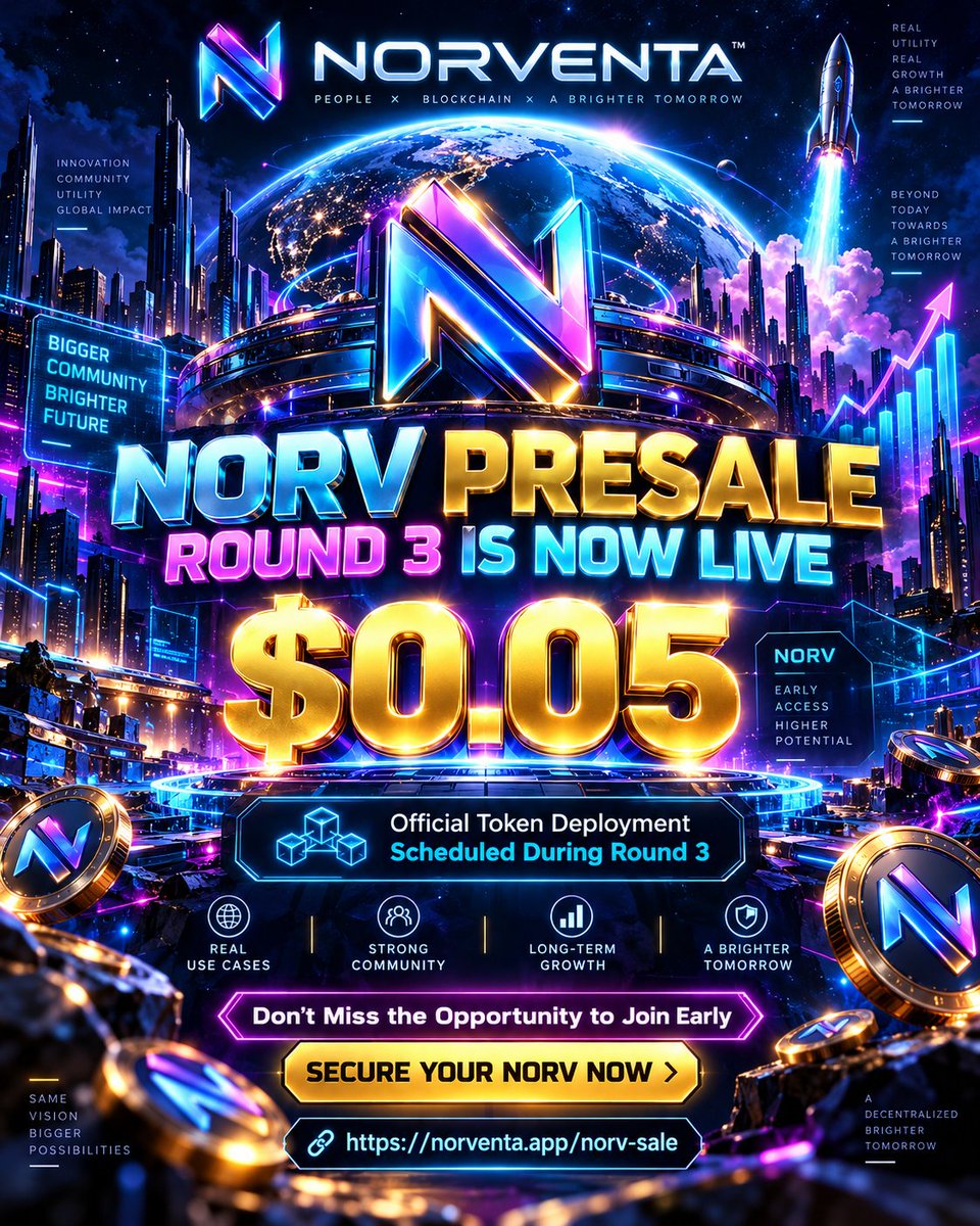 NORVToken's tweet photo. 🚀 NORV Presale — Round 3 Is Now Live
Round 3 of the NORVENTA Token (NORV) presale has officially begun.
The new Round 3 price is now $0.05 per NORV, marking the next step in the NORVENTA presale roadmap.
This round is especially important: alongside the new pricing stage, the official NORV token deployment is also scheduled to take place during Round 3.
If you’ve been waiting to secure NORV before the next phases of the project, this is a key window to watch.
Round 3 Price: $0.05
Token: NORV
Official Presale: https://t.co/NILfiStzFR⁠🚀
Don’t miss the opportunity to participate before the next stage.
#NORVENTA #NORV #CryptoPresale #TokenLaunch #Web3 #AITrading