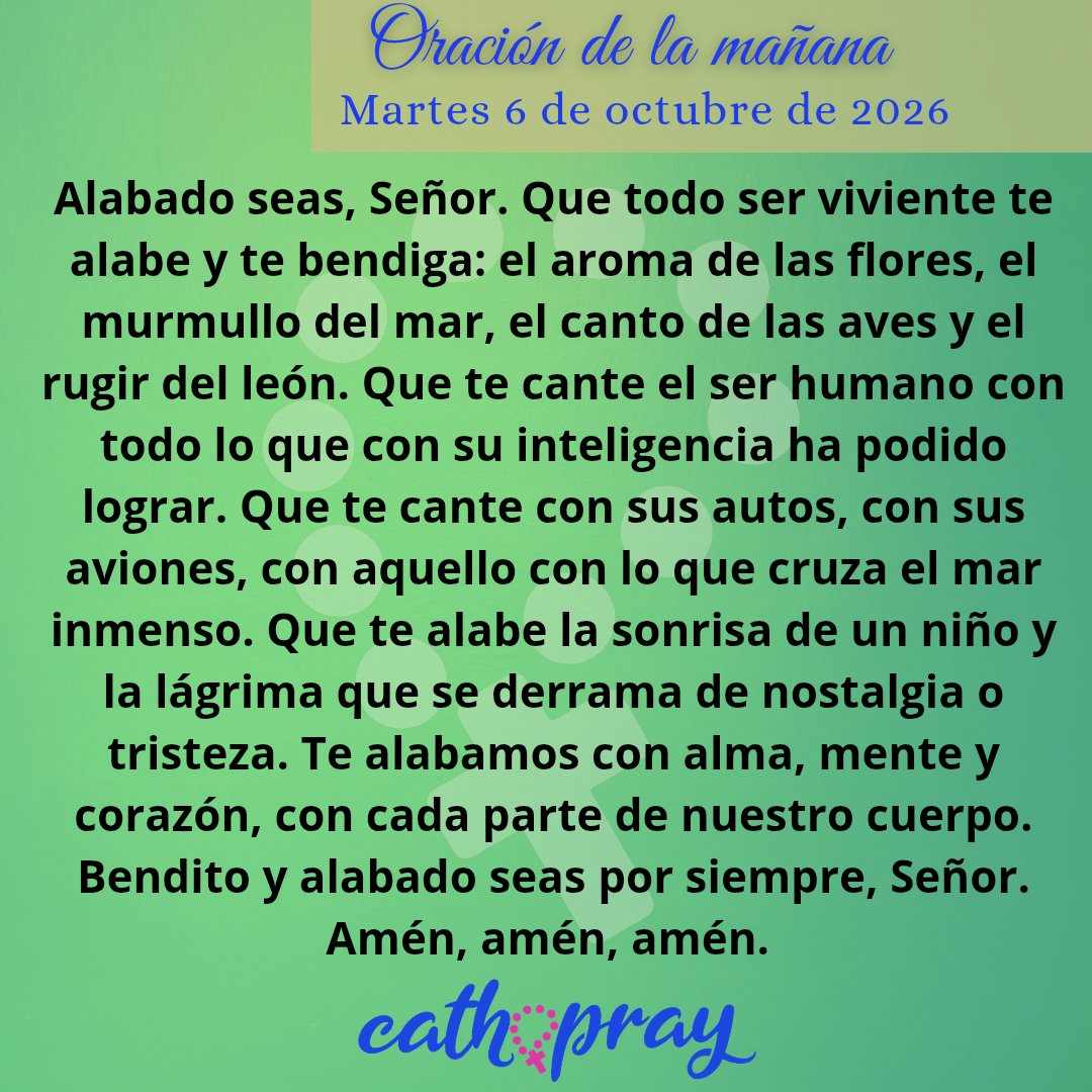 cathopray's tweet photo. #Oración de la mañana. Martes 6 de octubre de 2026.

* Laudes de hoy: https://t.co/6Djl6neOOn https://t.co/ywruT6mrpc