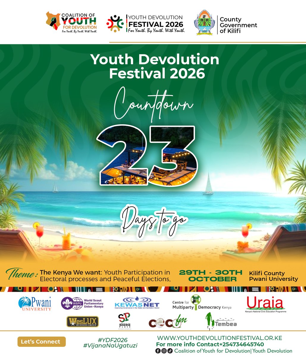 YouthDevolution's tweet photo. 23 days to #YDF2026
#TwendeKilifi #VijanaNaUgatuzi #Electionsbilanoma https://t.co/rO1s2f1JZb
