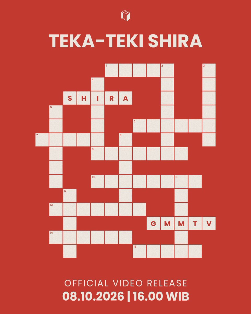 shiramediagroup's tweet photo. 🧩 TEKA-TEKI SHIRA! Isi dan share jawabanmu di instastory yaa.

Setiap kotak kosong merupakan potongan dari judul novel yang pernah diterbitkan oleh GMMTV—bukan judul lengkapnya.

Di antara potongan-potongan tersebut, terdapat tiga clue khusus yang mengarah pada novel ke-2 yang akan segera terbit.

Selesaikan teka-tekinya, temukan semua jawabannya, lalu tebak: novel apa yang akan terbit sebelum video resminya dirilis!! 👀

Clue potongan judul novel:

Surga dan godaan
Penglihatan dan cahaya
Tuan dan pengawal
Burger dan rahasia
Kegilaan dan ketertarikan
Kamar dan aturan
Guru dan ingatan
Biola dan teka-teki
Anjing dan pesawat
Kebebasan dan pergaulan

Official video release: Kamis, 8 Oktober 2026 pukul 16.00 WIB.