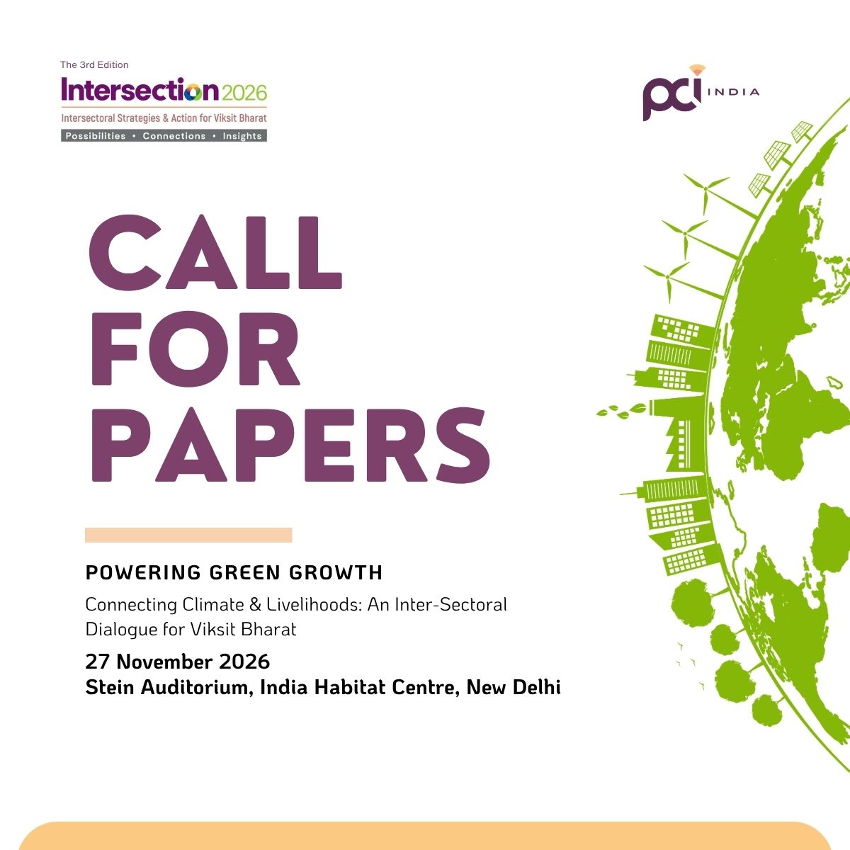 PCI_India_'s tweet photo. PCI India invites papers for the 3rd Edition of #Intersection2026 across 5 themes: Clean Energy &amp; MSME Transitions | Rural Green Transitions | Circular Economy | Green Finance | Carbon Markets &amp; ESG

Submit your paper: https://t.co/MNH4LXsARD
Know more: https://t.co/rj8mo9KkbW https://t.co/O3FgMQJaOU