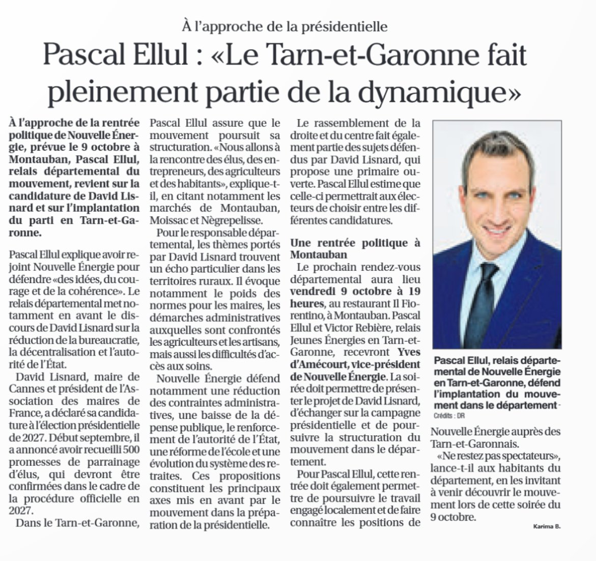 NouvEnergie82's tweet photo. 📰 Merci au Petit Journal pour cet entretien sur @davidlisnard  et la dynamique de @Nouv_Energie  en Tarn-et-Garonne.

📅 Rentrée politique le 9/10 à Montauban.

🙋 Ne restez pas spectateurs, rejoignez-nous :
👉 https://t.co/YVL3rs63xl https://t.co/Gws5spZnvl
