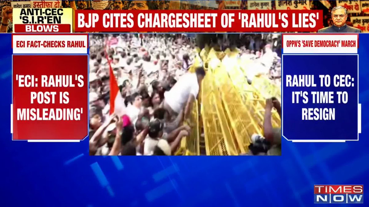A Times Now news broadcast features headlines including "BJP CITES CHARGESHEET OF 'RAHUL'S LIES'," "ECI: RAHUL'S POST IS MISLEADING," and "RAHUL TO CEC: IT'S TIME TO RESIGN," while the central video shows a crowded "Save Democracy" march where Rahul Gandhi can be seen climbing over a yellow barricade while holding the national flag, matching the post's description of the CEC-SIR row protests.