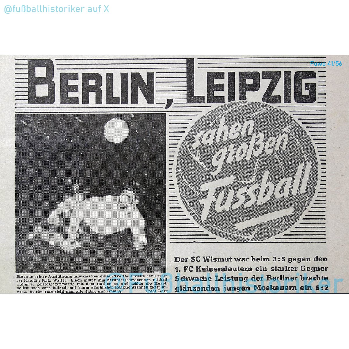 FussballDdr's tweet photo. 📌 06.10.56

Jahrhunderttor in Leipzig: @RoteTeufel mit Fritz Walter gastieren beim @FCErzgebirgeAue.

Rund 100.000 Zuschauer sehen den 5:3-Erfolg der Gäste. Fritz Walter erzielt dabei ein legendäres Hackentor. Wismut schlägt sich tapfer, Tröger trifft zweimal für @FCErzgebirgeAue.

Fritz Walter bezeichnet die Wismut-Elf hinterher als Mannschaft europäischer Klasse.

Das soll die DDR-Sportführung dazu bewogen haben, 1957 erstmals für den Europapokal zu melden.

#DDRFußballkalender #DDR #Oberliga #Fußballgeschichte #WismutAue #FritzWalter #Europapokal