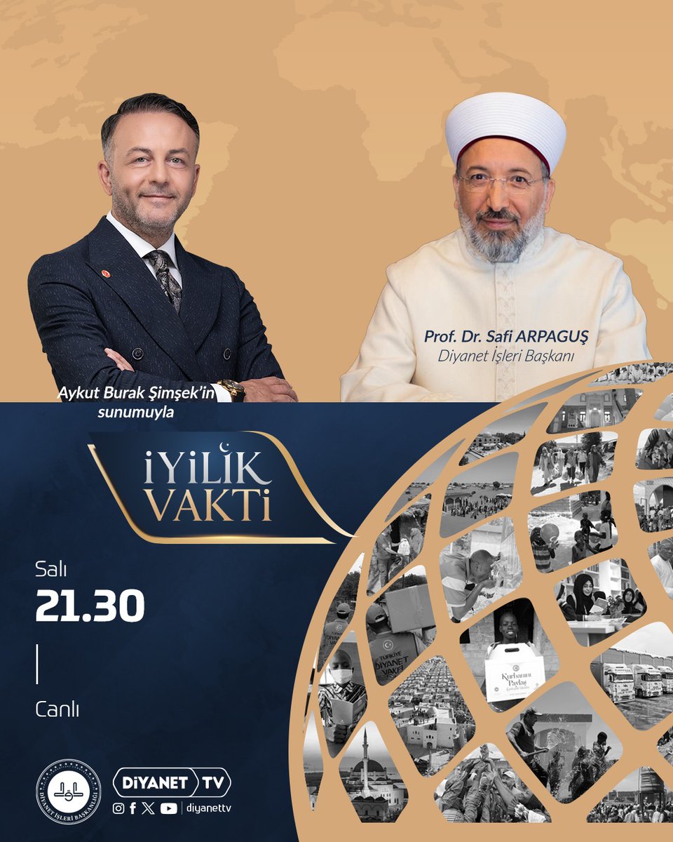 diyanetbasin's tweet photo. Diyanet İşleri Başkanı Prof. Dr. Safi Arpaguş, Diyanet TV’de Aykut Burak Şimşek’in sunduğu “İyilik Vakti” programının canlı yayın konuğu olacak.

https://t.co/QvaEpu35uG https://t.co/zLKayY1KGd