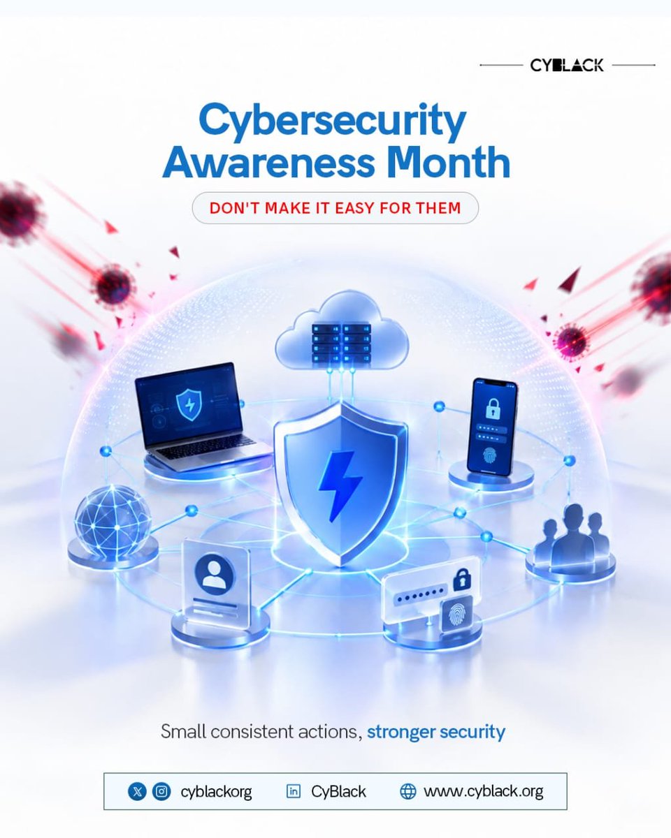 Cyblackorg's tweet photo. Small actions. Stronger security. 🔐

This Cybersecurity Awareness Month, stay alert, strengthen your habits, and make it harder for cyber threats to get through.

Don’t make it easy for them. 🛡️

#CybersecurityAwarenessMonth #CyberSecurity #CyberAwareness #CyBlack https://t.co/WJOuCiu7sK