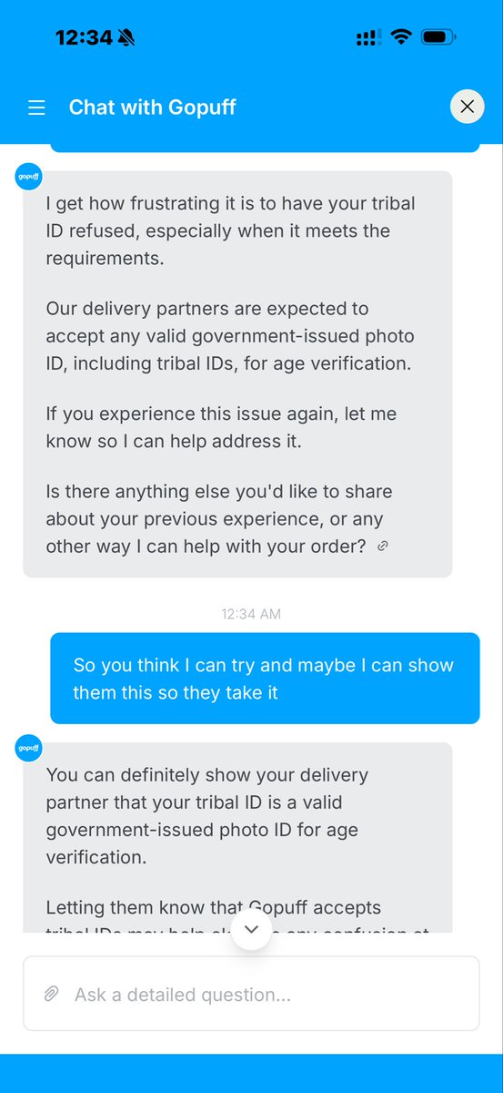 nwillis9's tweet photo. @gopuff How many times do I have to be humiliated by your ignorant employees who don’t know about tribal IDs qualifying under federal? I even showed them your messages to me, but they took away my order. https://t.co/JmXd4AJJng