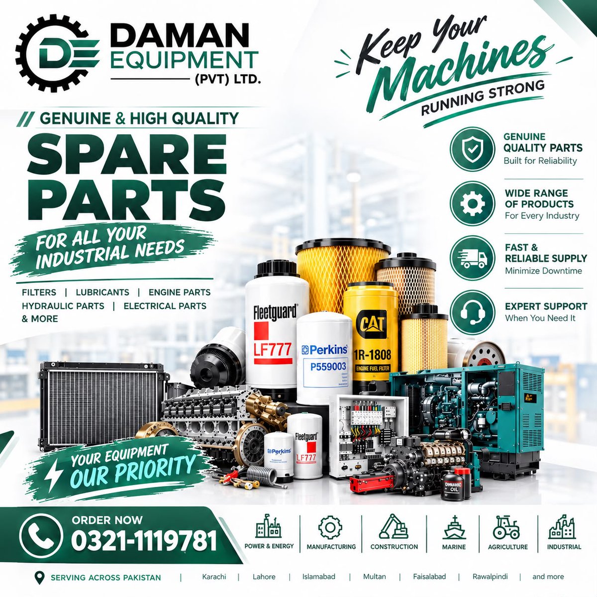 Damanequipment1's tweet photo. Keep your machines running strong. ⚙️💪
Genuine & high-quality spare parts for power, construction, manufacturing, marine & agricultural equipment.
📞 0321-1119781
#SpareParts #Procurement #Purchaser #Karachi #Lahore #Islamabad #Pakistan https://t.co/mTS9tyFUhN