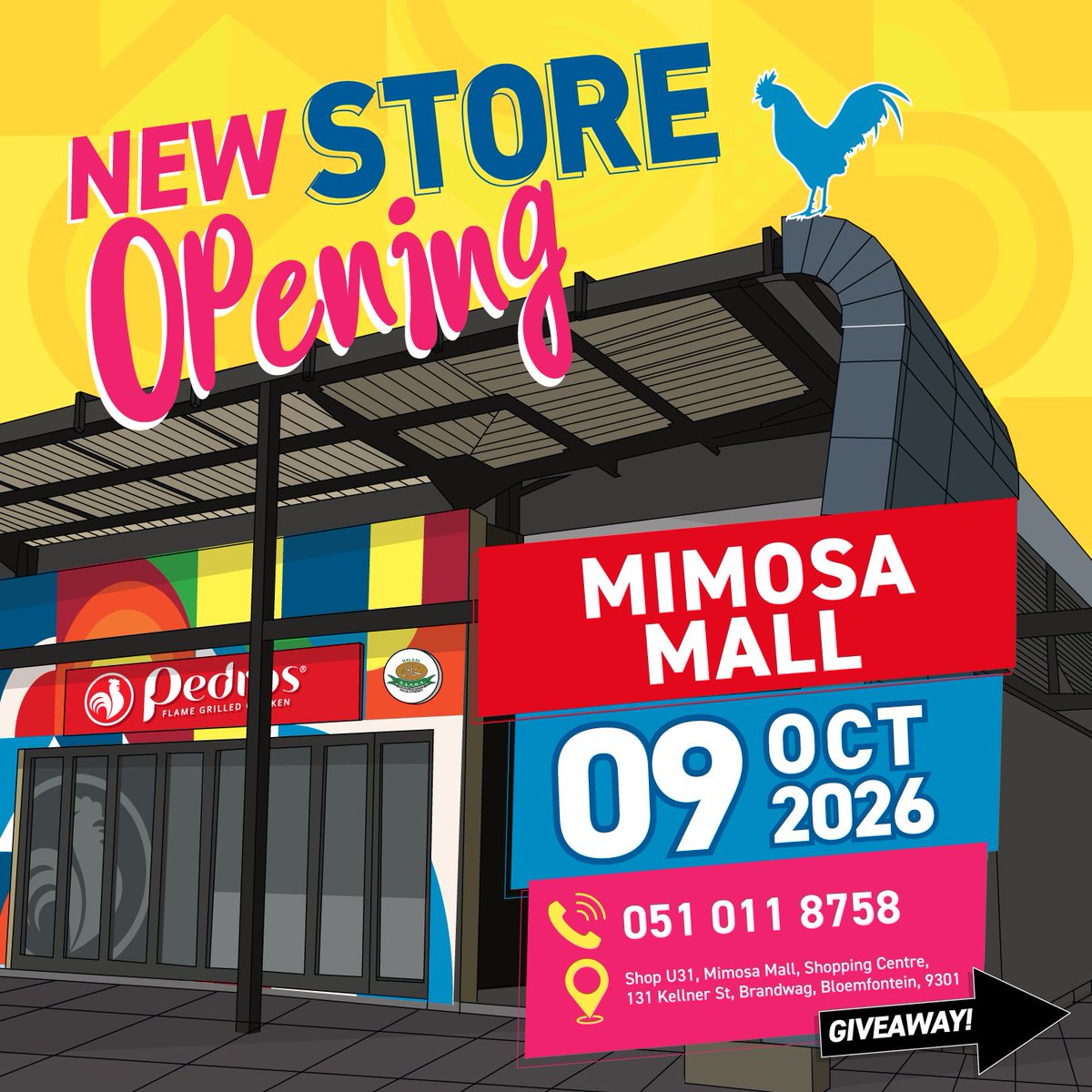PedrosChicken's tweet photo. Olá, Bloemfontein! 🔥
Pedros is officially opening its doors on 9 October, and we’re celebrating with a tasty giveaway!
📍Find us at:
Shop U31, Mimosa Mall Shopping Centre, 131 Kellner St, Brandwag, Bloemfontein, 9301
One lucky winner will score a delicious Viva Meal!
Get entering, Bloem! We’ll see you on 9 October. ❤️
#PedrosMimosaMall #VivaPedros #FlamedWithLove