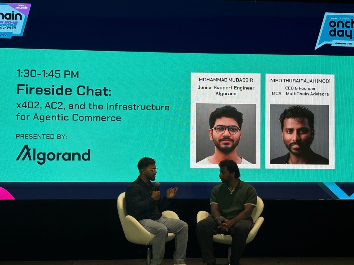 Algo_Bharat's tweet photo. The Algorand team is on the ground at Multichain Day, @token2049 Singapore. Our own @mdmudassir0143 took the stage with Niro Thurairajah of @Multichain Advisors for a fireside chat on x402, AC2 and the infrastructure for agentic commerce - and why it matters for builders. https://t.co/4intakRj82