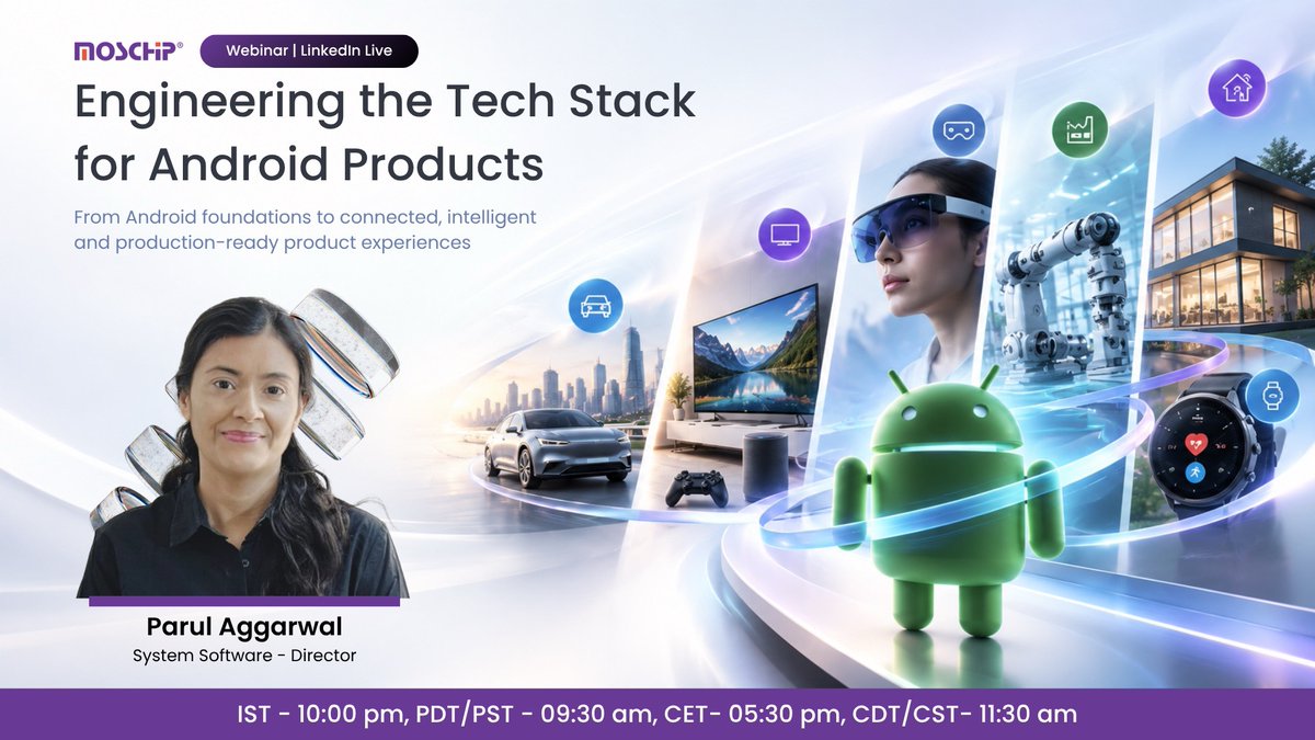 MosChipTech's tweet photo. Meet the Speaker | Parul Aggarwal, System Software – Director

Discover how Android foundations evolve into connected, intelligent and production-ready product experiences.

📅 Webinar | LinkedIn Live
🔗 Register now: https://t.co/l6jSifZZ8D https://t.co/XHwj9OOP7t
