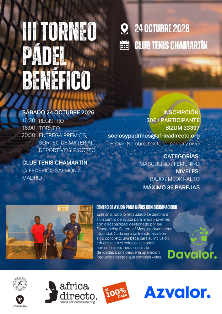 azvalor's tweet photo. III Torneo de Pádel Benéfico🎾

Todo lo recaudado se destinará a un centro para niños y jóvenes con discapacidad en Nyamirama, Uganda

🗓️Sábado 24 de octubre de 2026
⏱️15:30h
📌Club Tenis Chamartín (C/ Federico Salmón, 4)
📌Categorías: masculina y femenina / niveles bajo y medio-alto
📌Máximo 36 parejas

Organizado por Azvalor y @AfricaDirecto