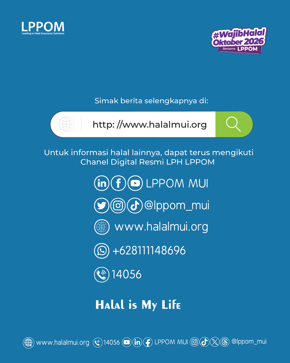 lppom_mui's tweet photo. Wajib Halal Oktober 2026 sudah di depan mata. Bisnis Anda sudah siap, atau masih terkendala proses sertifikasi? https://t.co/PQx3cQJwFQ
#who2026 #sertifikasihalal #lph #lppom #halalindonesia https://t.co/wCFkTh2QH4