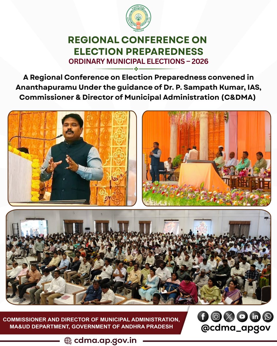 CDMA_APGov's tweet photo. A regional conference on Election Preparedness for  Municipal Elections – 2026 was Convened at Ananthapuramu  under the guidance of Shri Suresh Kumar S Nair  IAS, Prinicipal Secretary(MA&UD) ,Dr. P. Sampath Kumar, IAS, Commissioner & Director of Municipal Administration, CDMA.

The conference focused on strengthening inter-departmental coordination, reviewing key measures, and developing a comprehensive framework to ensure the smooth, efficient, and well-coordinated conduct of the electoral process across the Ananthapuramu Region.

@ncbn @Dr_NarayanaP @ssureshias @sampathpommala @mlkhattar @CDMA_Municipal @SwachhaAndhra
@SwachhBharatGov @SwachSurvekshan
@MoHUA_India @APDeputyCMO @Vdhar2001

#municipalelections #cdma #MunicipalElections2026 #AnanthauramuRegion #CDMA  #MunicipalAdministration  #UrbanGovernance  #andhrapradesh