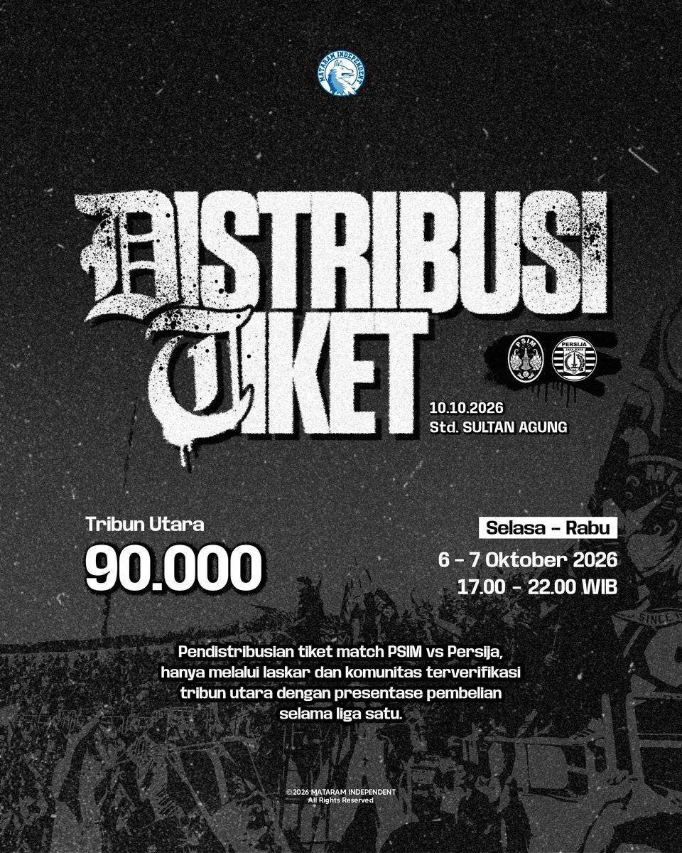 The_Maident's tweet photo. Jaga Gairah Ini! 

PSIM JOGJA vs PERSIJA Jakarta
Kick-off : 15.30 wib || Sabtu, 10 Oktober 2026 || SSA, Bantul

Open Presale tiket : 

📅 : Selasa - Rabu, 6-7 Oktober 2026
⏰ : 17.00-22.00 WIB 
📍: On Grub Laskar

Harga tiket tribun utara : Rp 90.000

 🍻 https://t.co/DeJ638eH8i